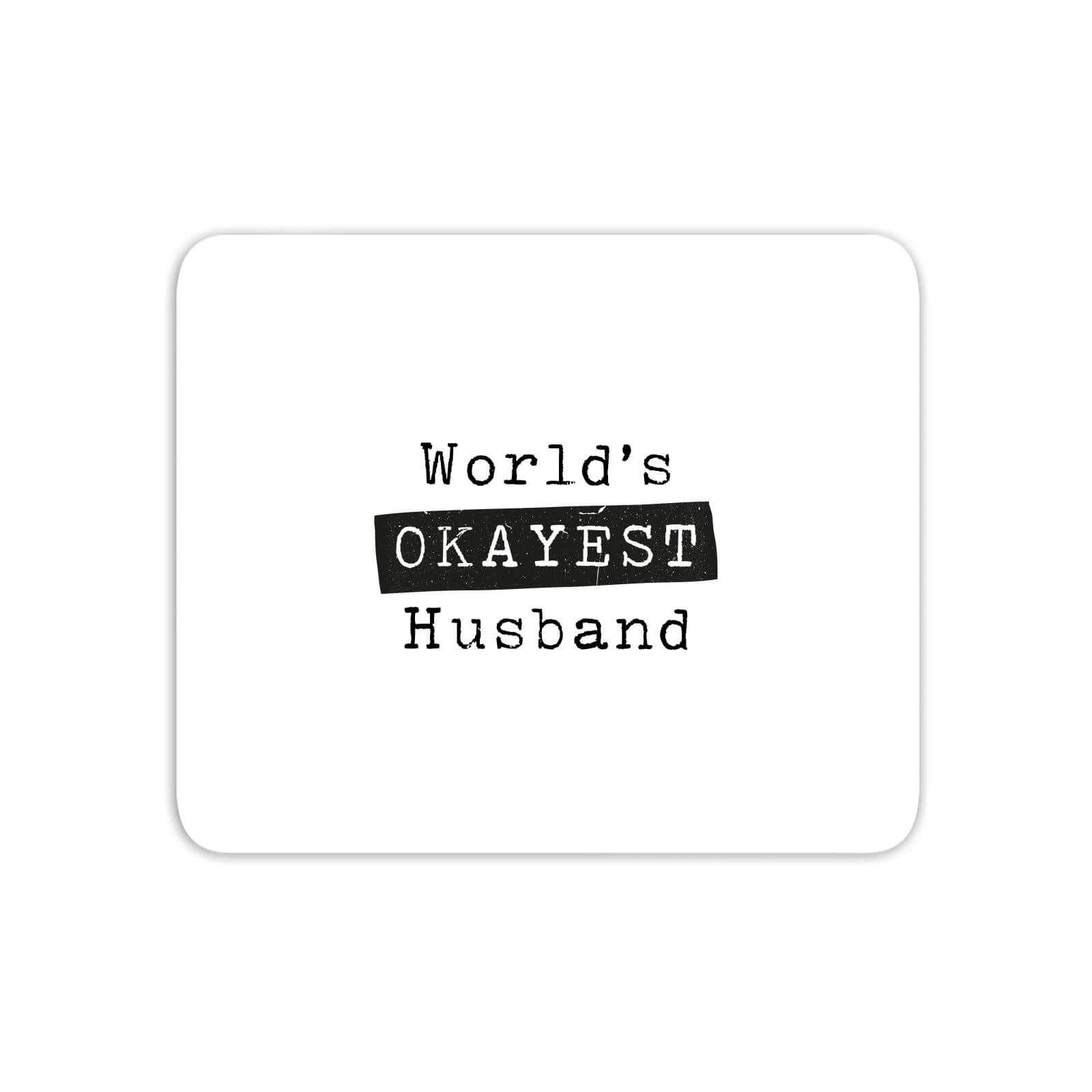 World's Okayest Husband Mouse Mat