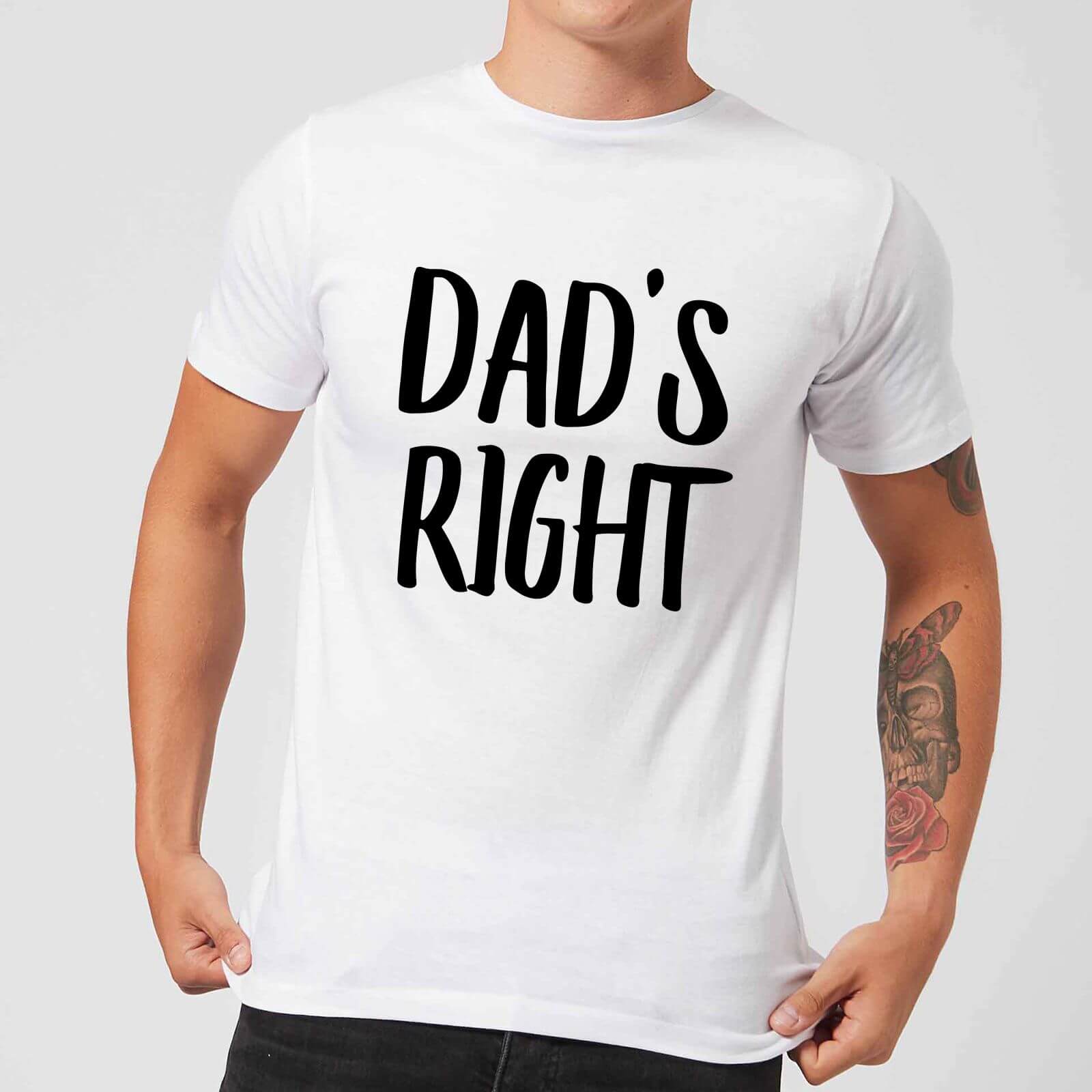 Dad's Right Men's T-Shirt - White - XXL - White