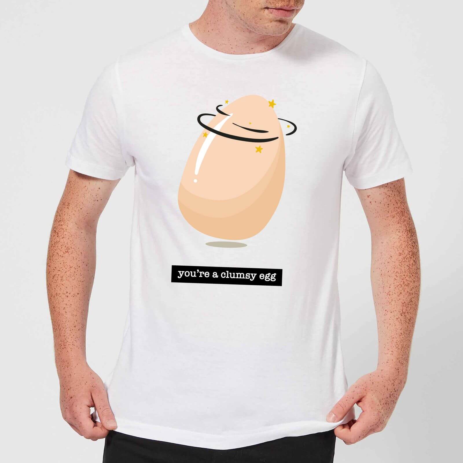 You're A Clumsy Egg Men's T-Shirt - White - S - White