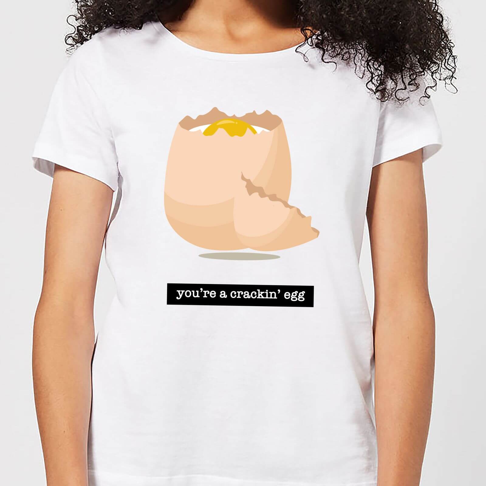 You're A Crackin' Egg Women's T-Shirt - White - XL - White