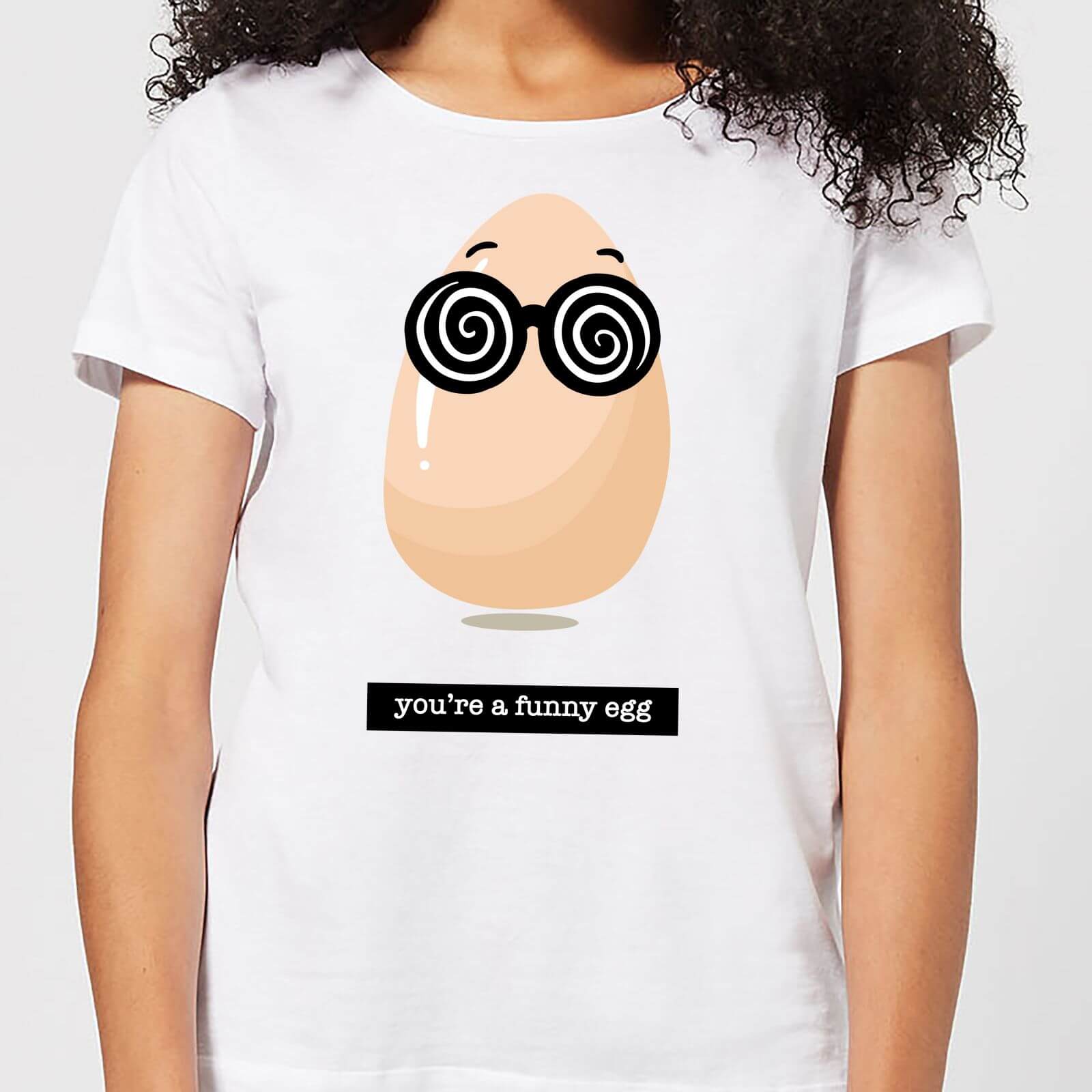 You're A Funny Egg Women's T-Shirt - White - S - White