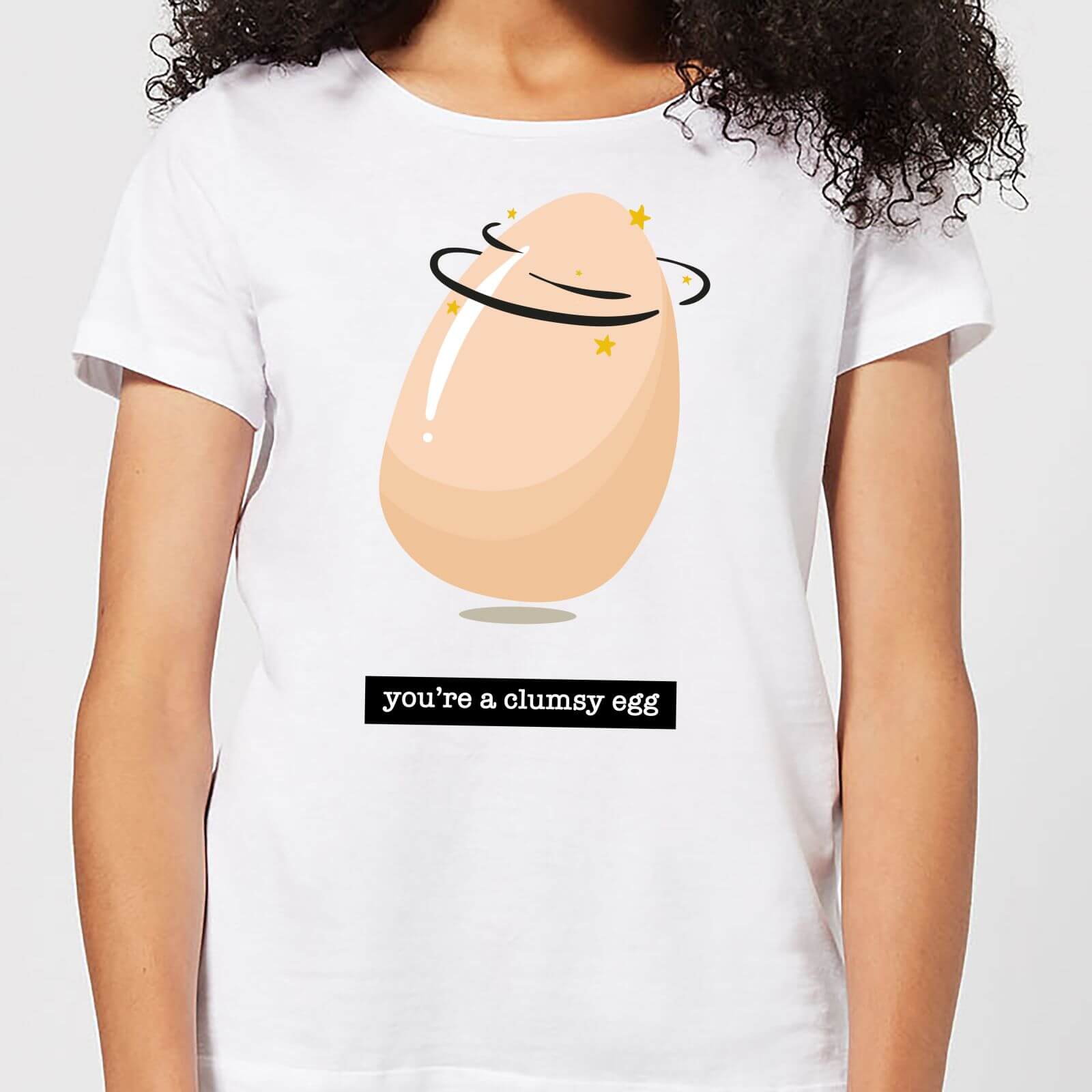 You're A Clumsy Egg Women's T-Shirt - White - XXL - White