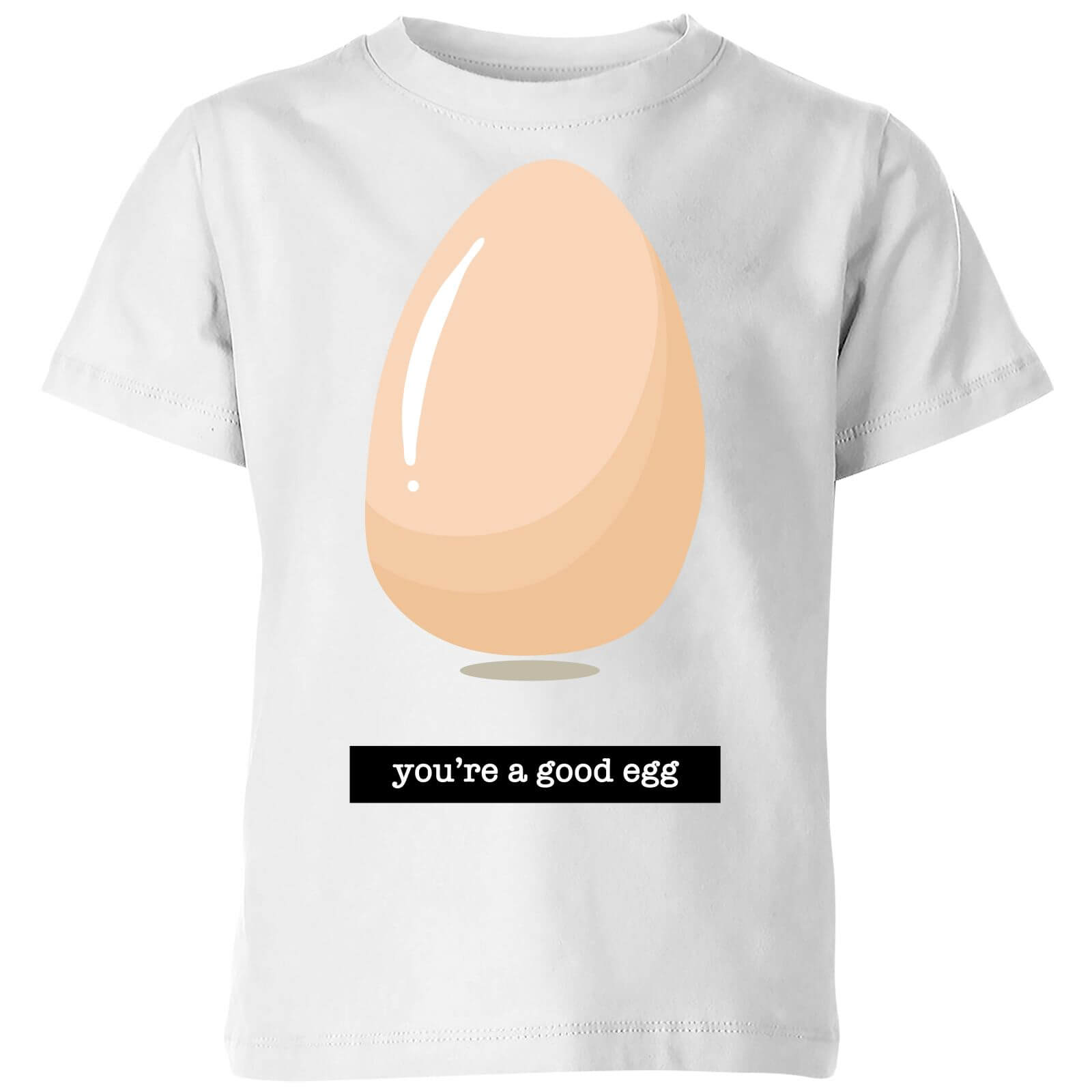 You're A Good Egg Kids' T-Shirt - White - 5-6 Years - White