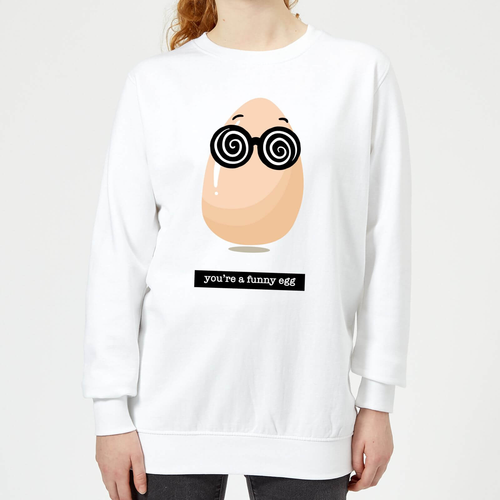 You're A Funny Egg Women's Sweatshirt - White - XS - White