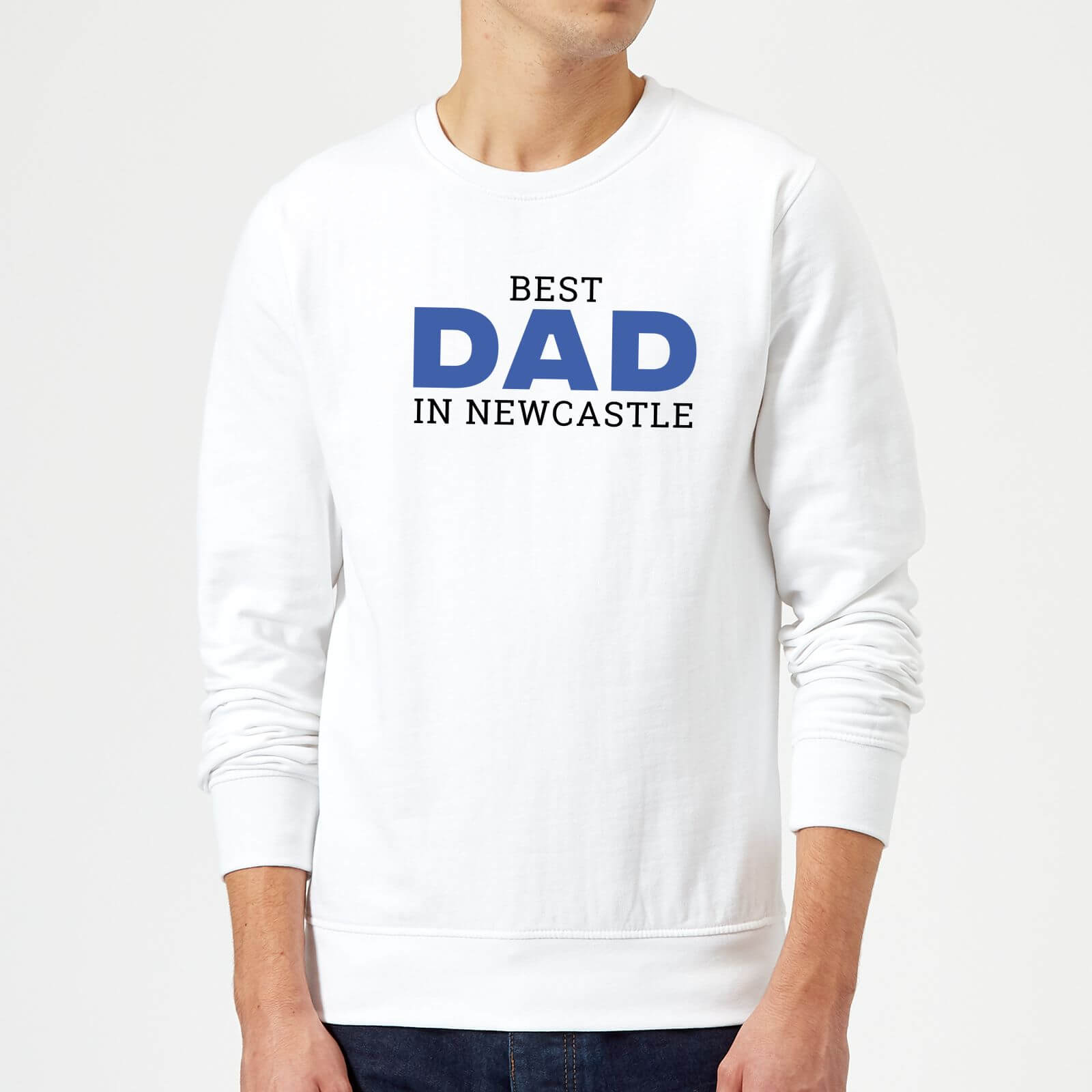 Best Dad In Newcastle Sweatshirt - White - M - White
