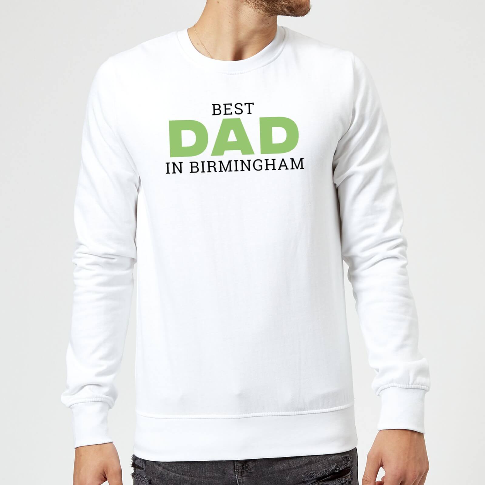 Best Dad In Birmingham Sweatshirt - White - M - White