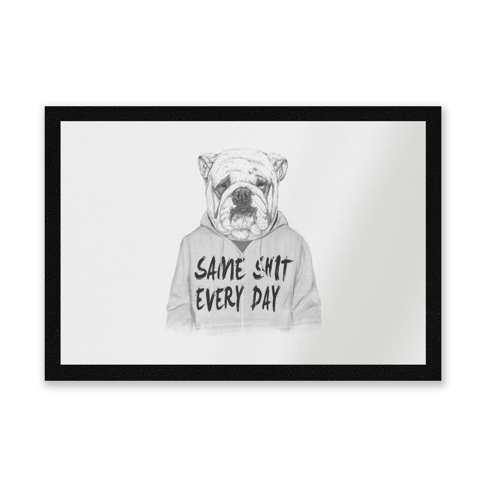 Same Shit Every Day Entrance Mat