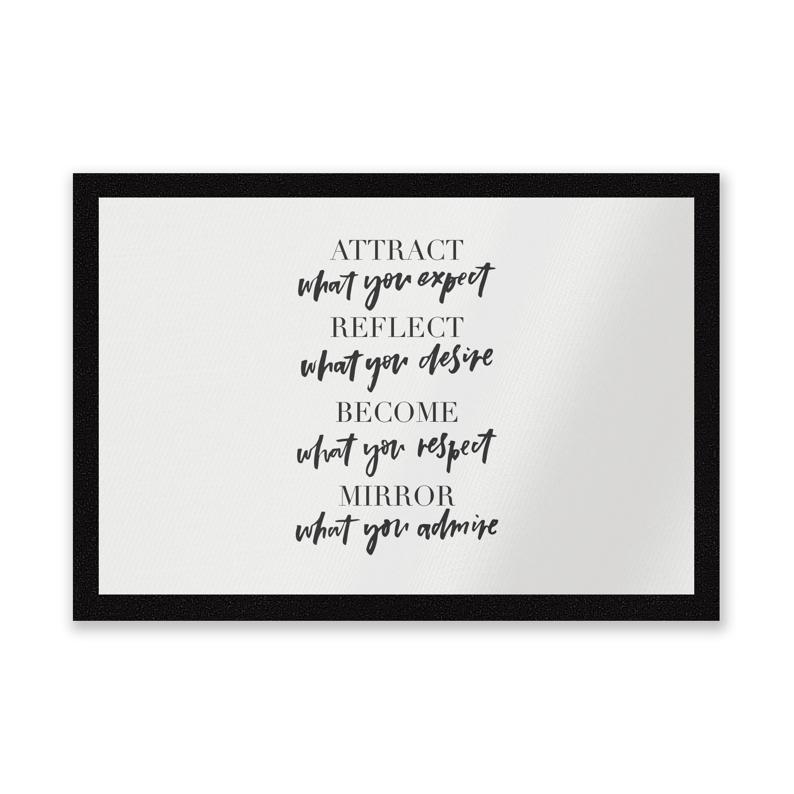 Attract What You Expect Entrance Mat