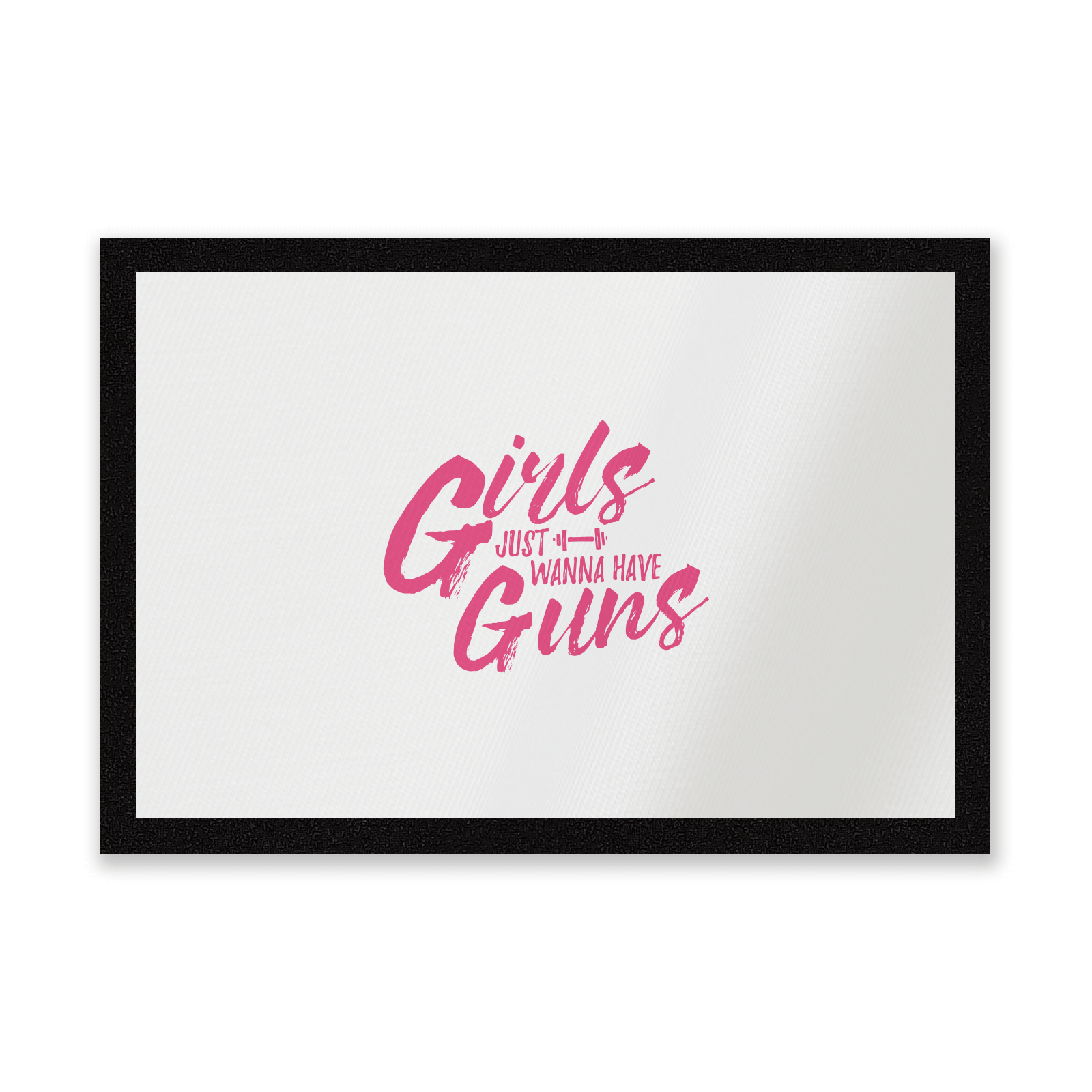 Girls Just Wanna Have Guns Entrance Mat