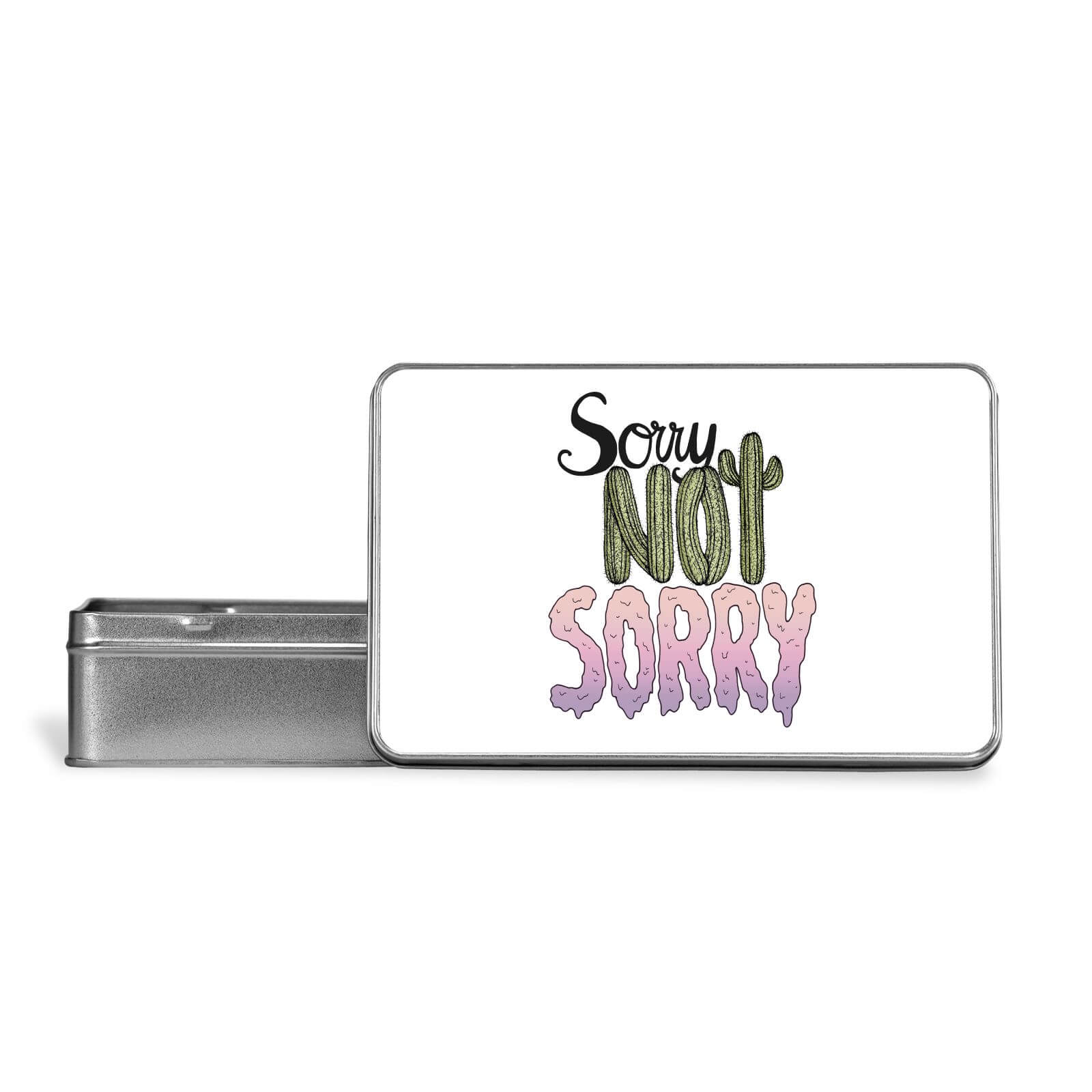 Sorry Not Sorry Metal Storage Tin