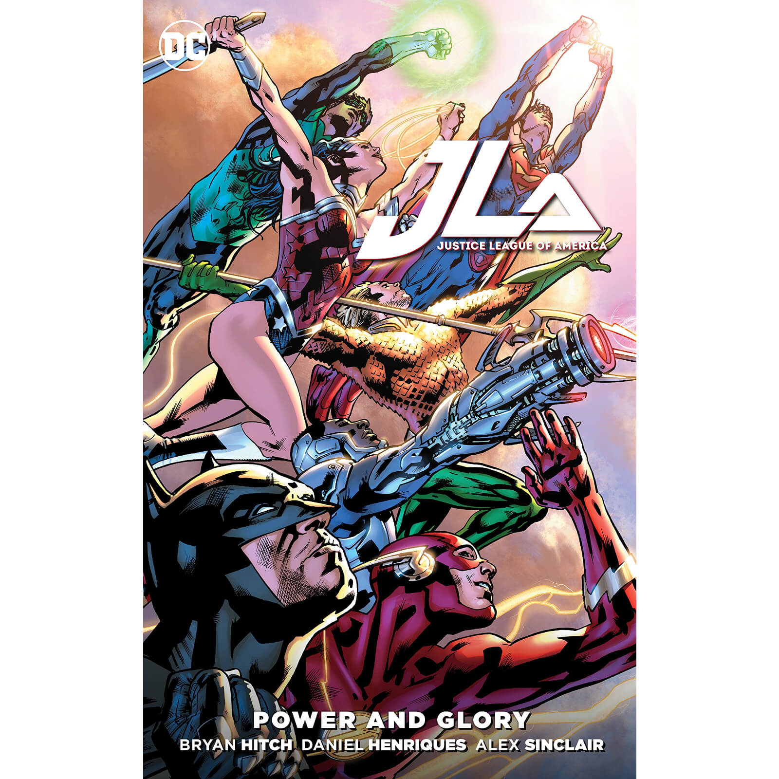 DC Comics: Justice League of America - Power & Glory Graphic Novel (Hardback)
