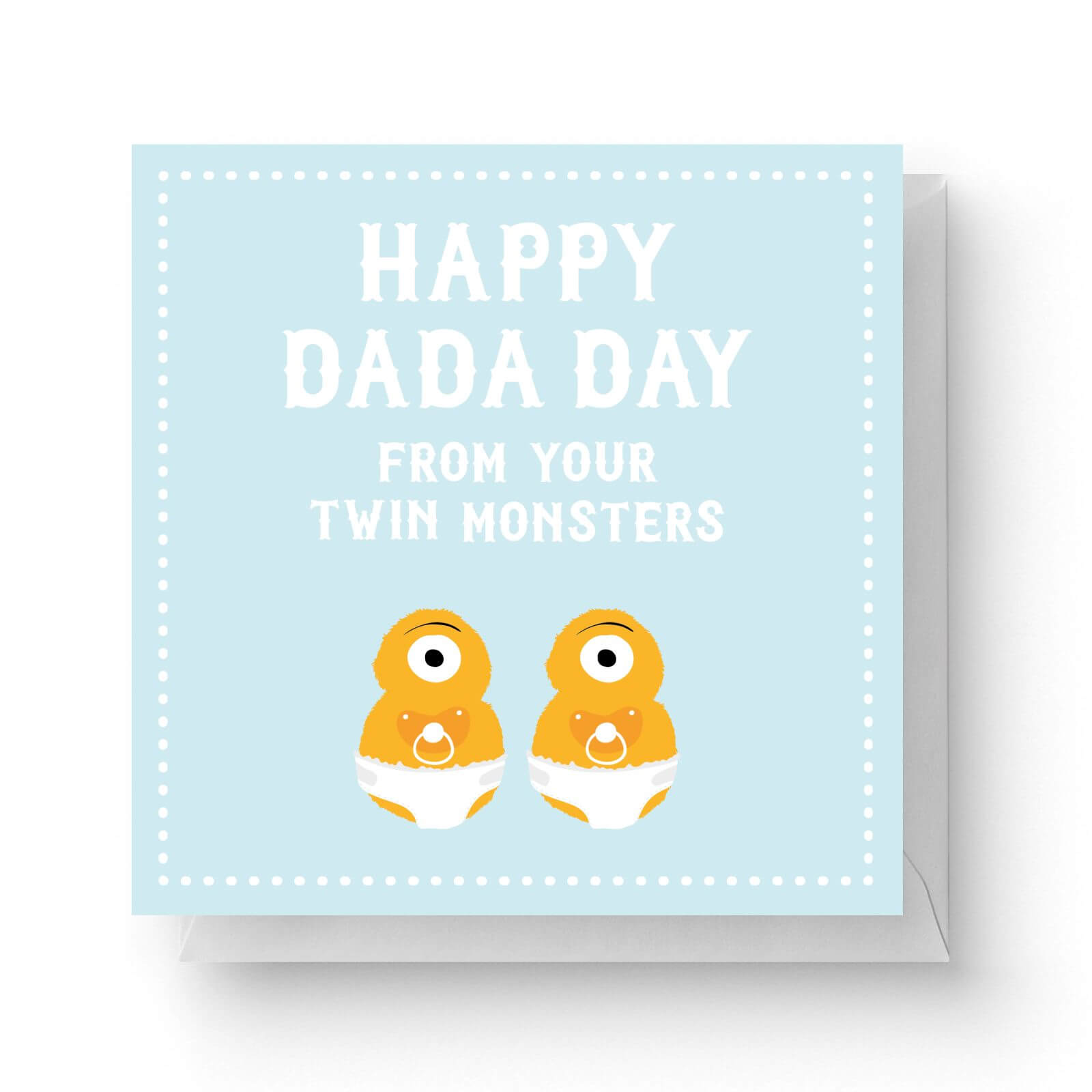 Image of Happy Dada Day Fro Your Twin Monsters Square Greetings Card (14.8cm x 14.8cm)