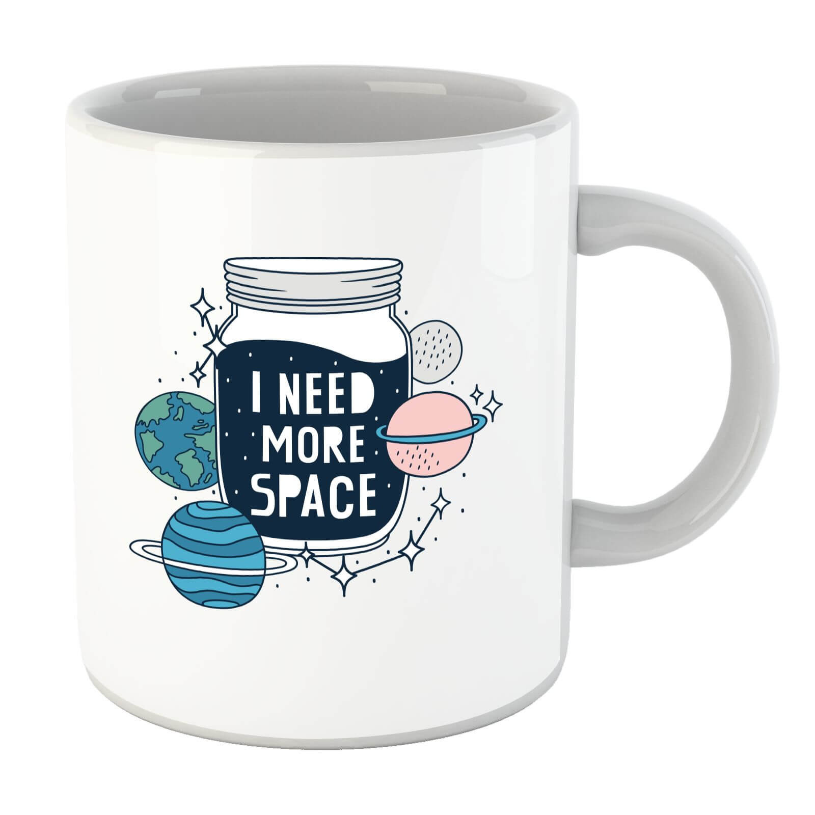 I Need More Space Mug
