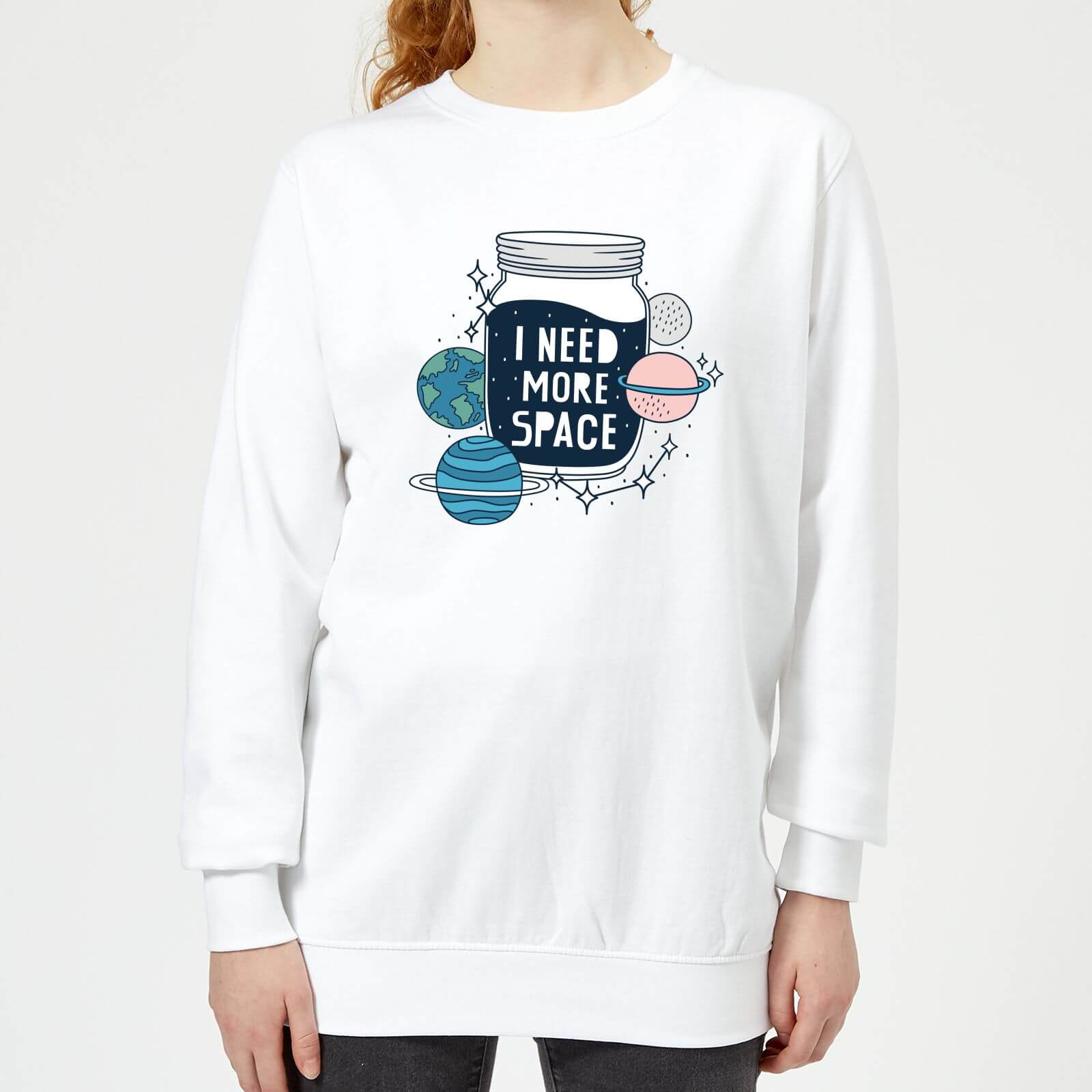 I Need More Space Women's Sweatshirt - White - S - White