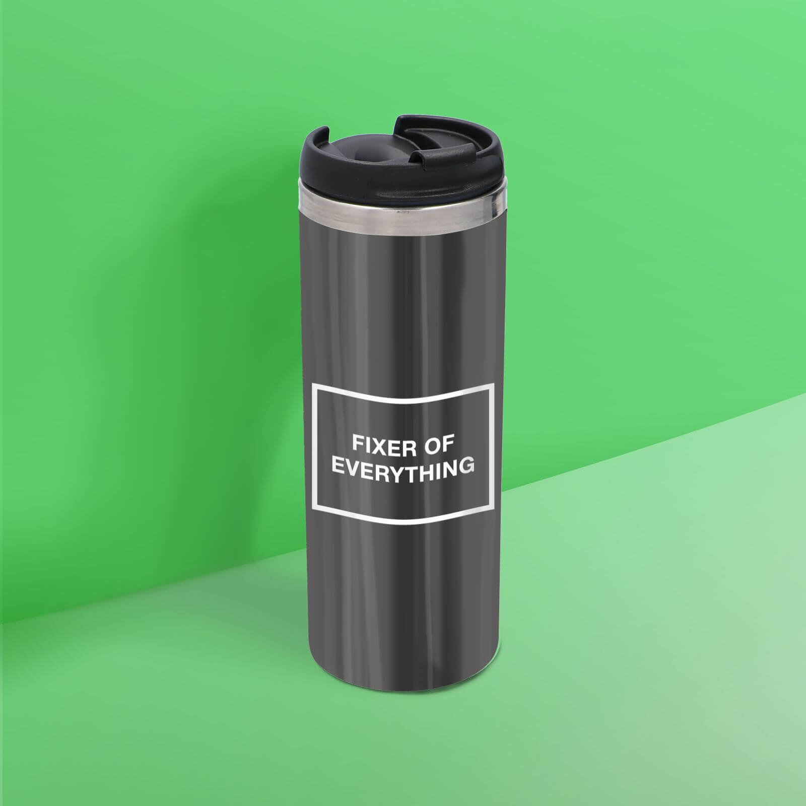 Fixer Of Everything Stainless Steel Travel Mug