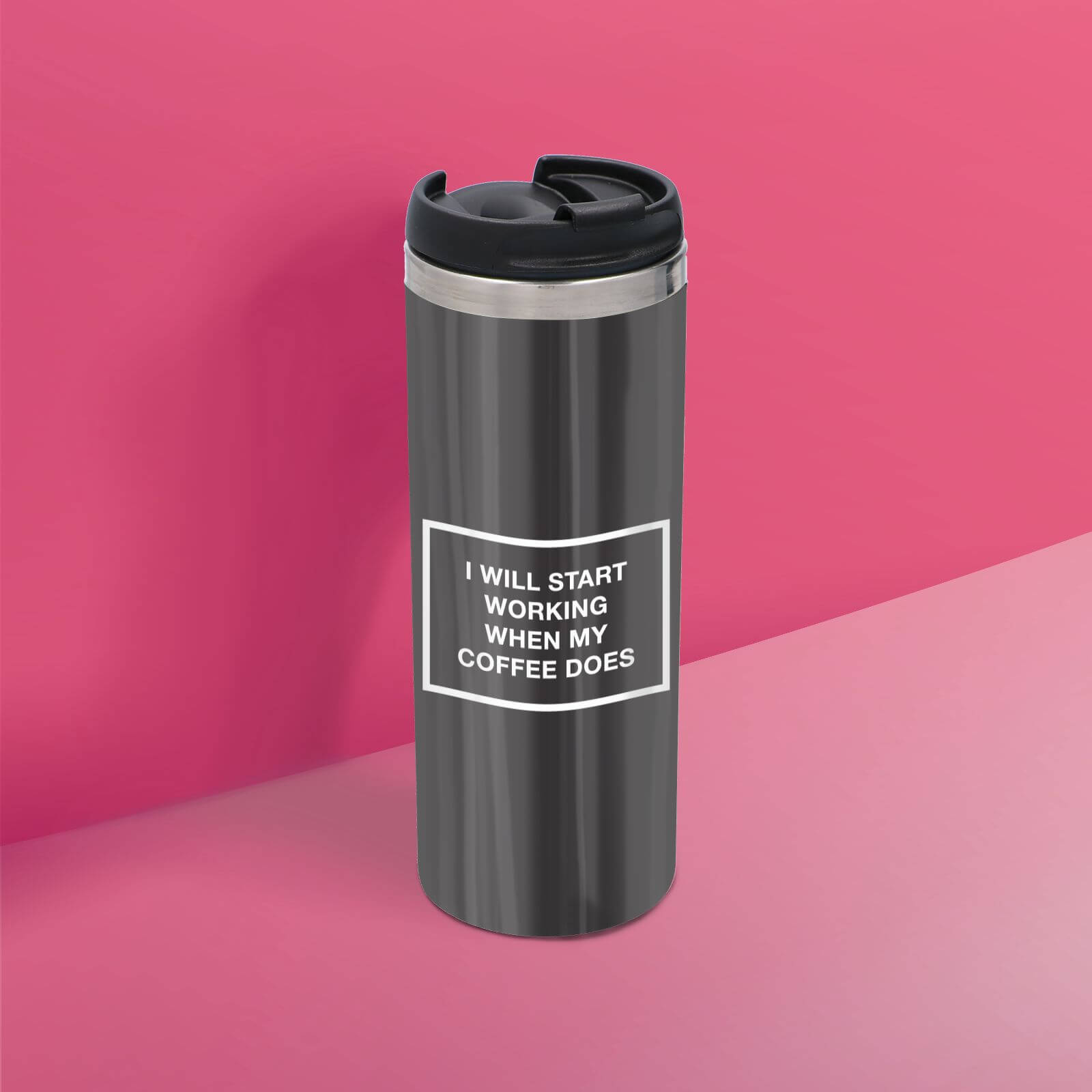 I Will Start Work When The Coffee Does Stainless Steel Travel Mug