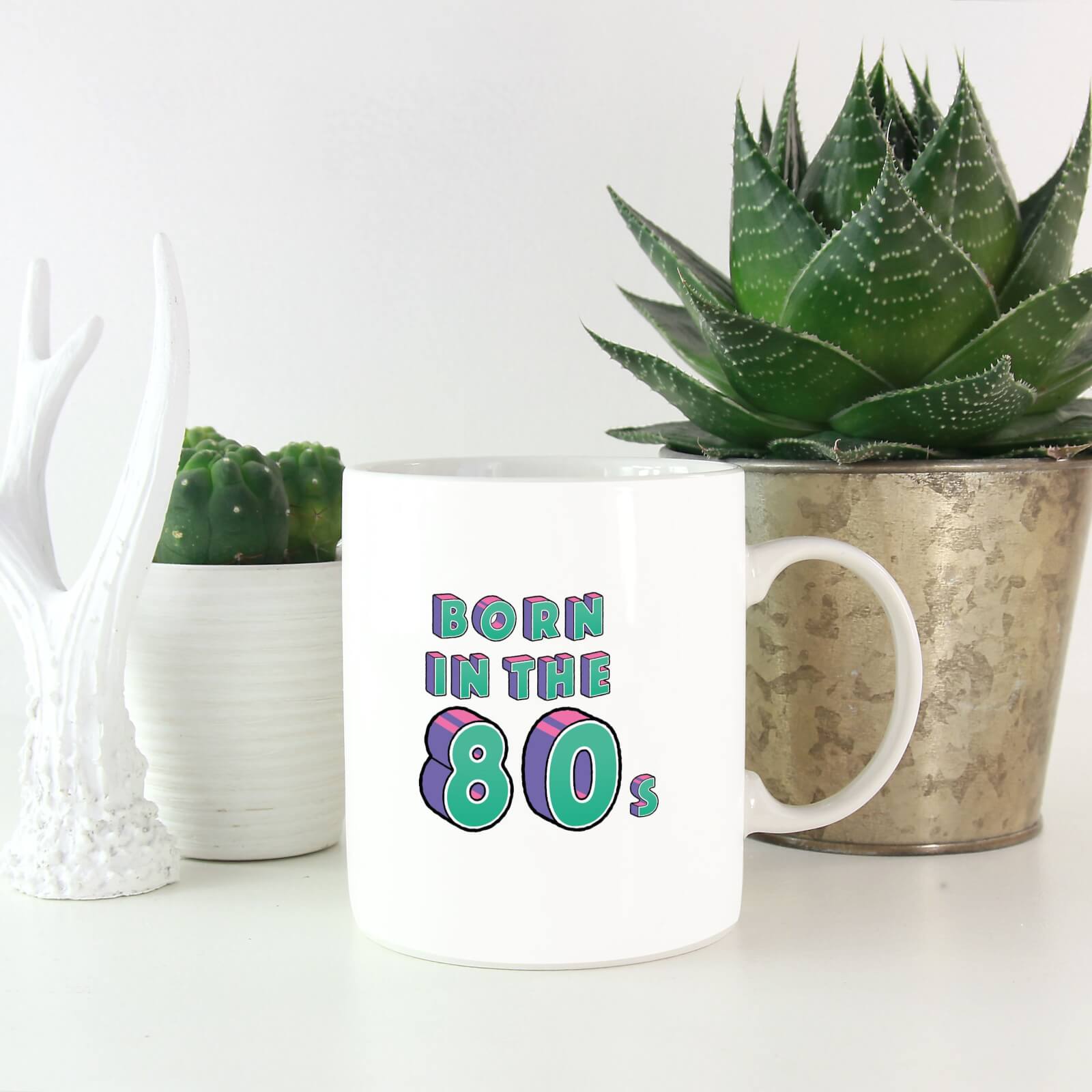 Born In The 80s Mug