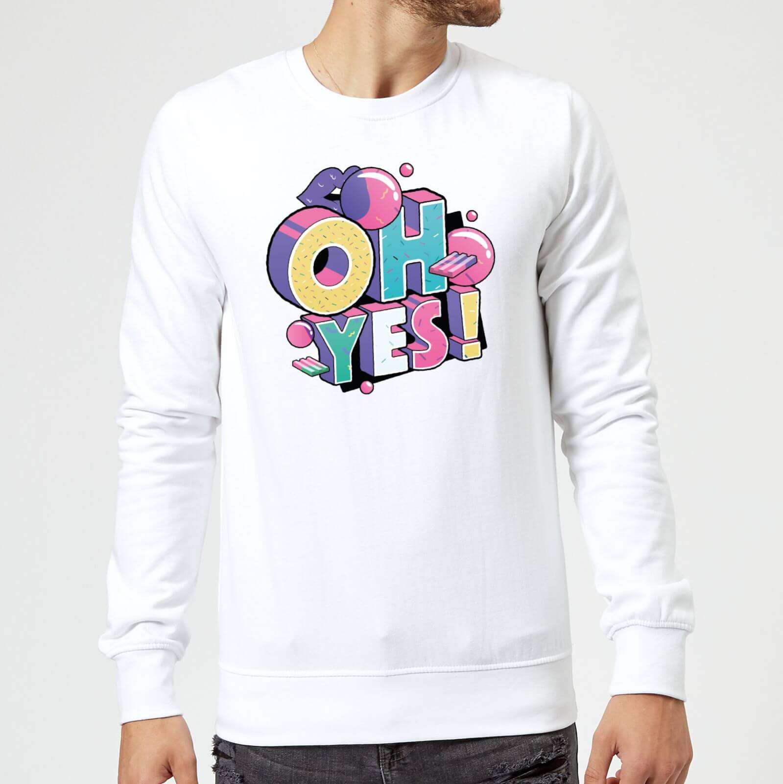 Oh Yes! Sweatshirt - White - S - White