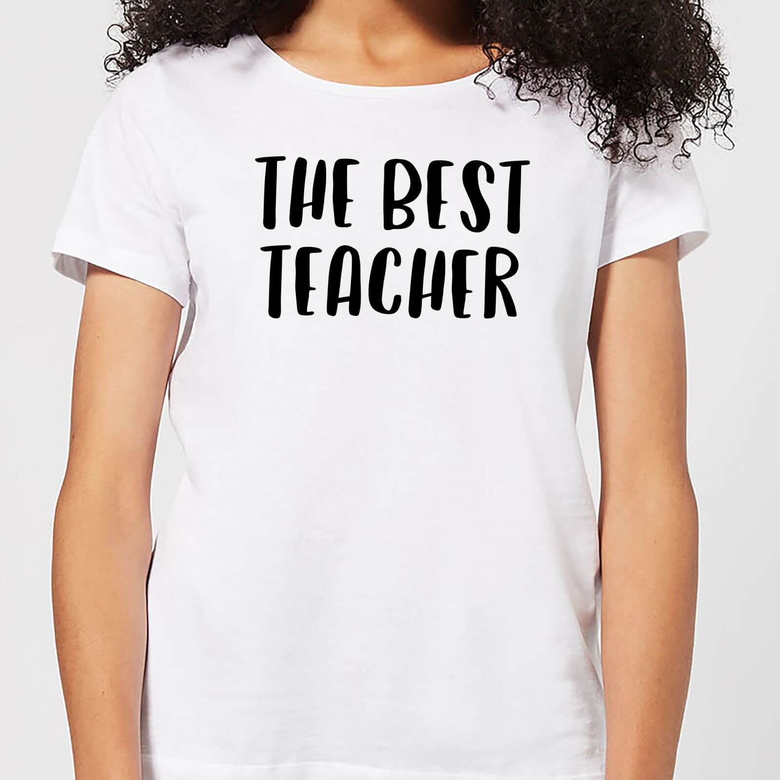 The Best Teacher Women's T-Shirt - White - M - White
