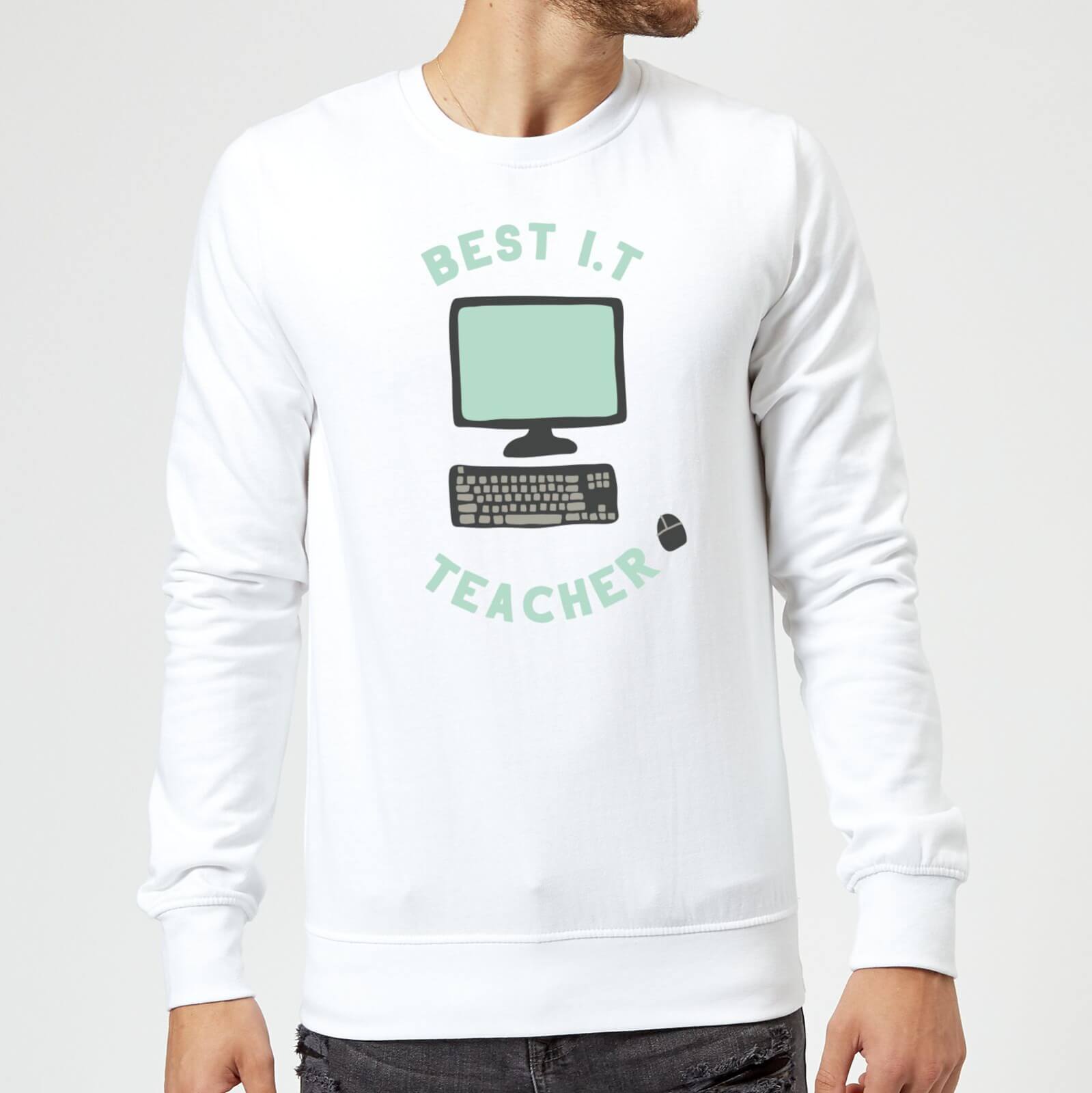 Best I.T Teacher Sweatshirt - White - S - White