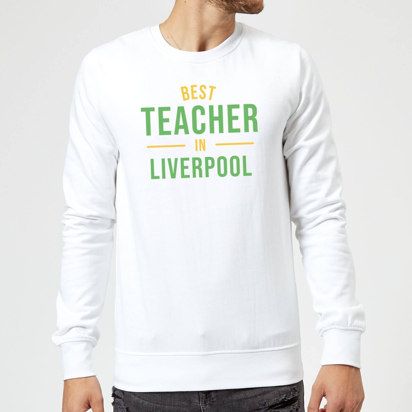 Best Teacher In Liverpool Sweatshirt - White - S - White