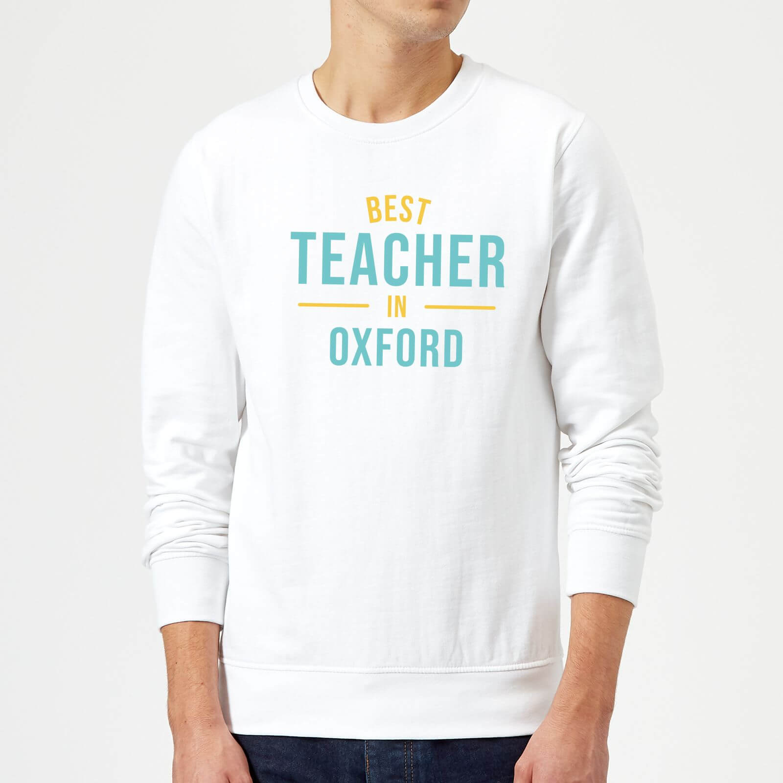 Best Teacher In Oxford Sweatshirt - White - S - White