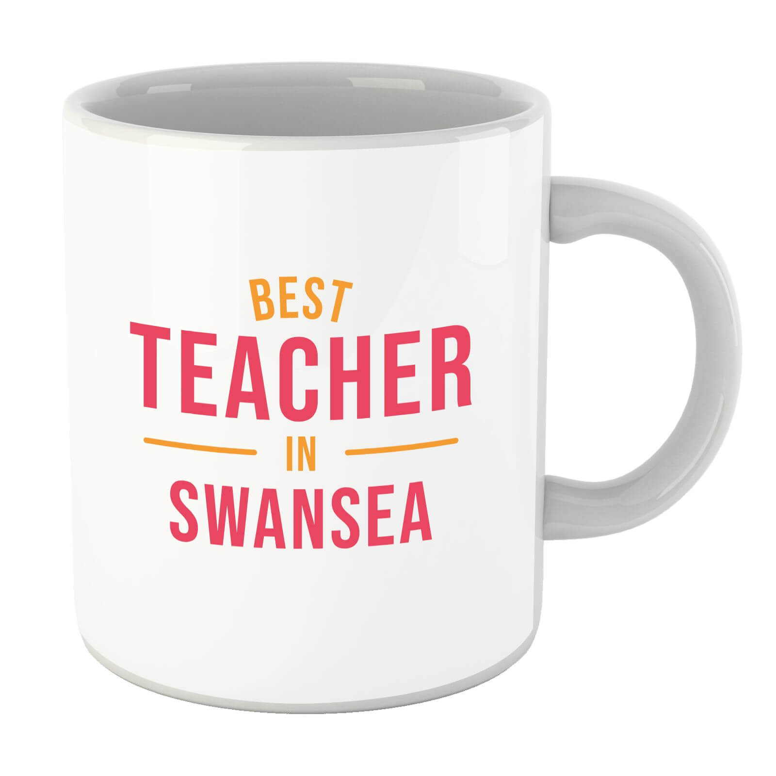 Best Teacher In Swansea Mug