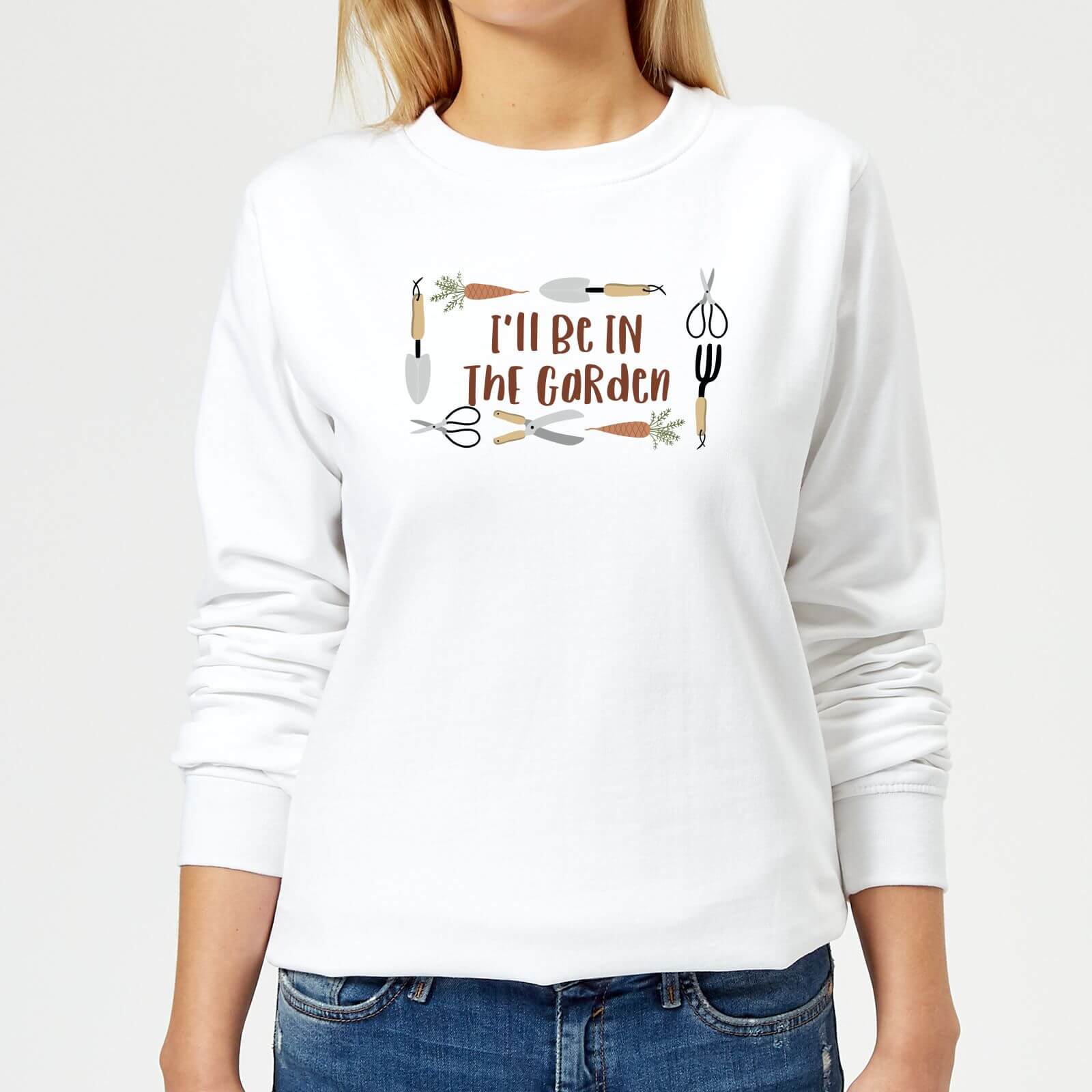 I'll Be In The Garden Women's Sweatshirt - White - S - White