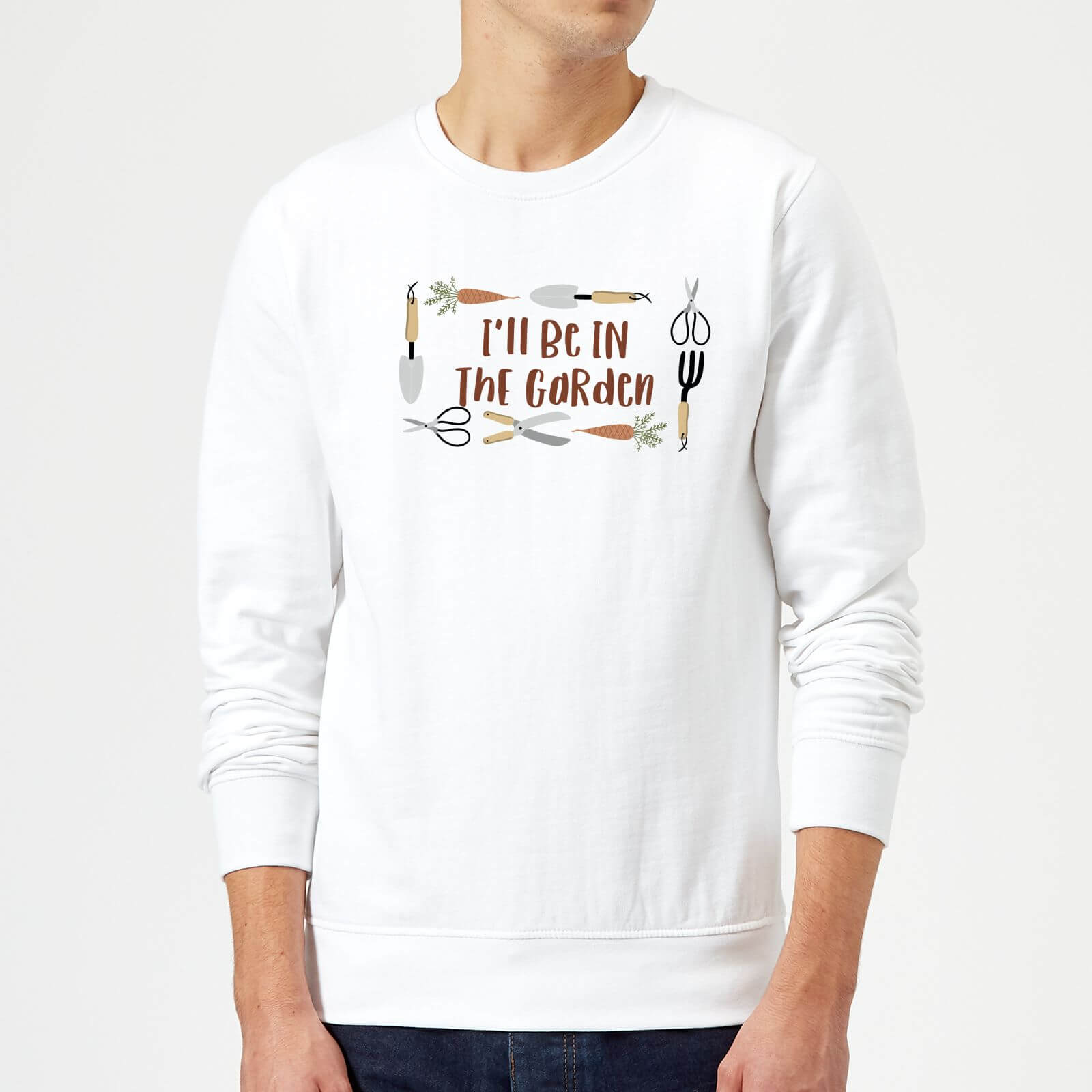 I'll Be In The Garden Sweatshirt - White - M - White