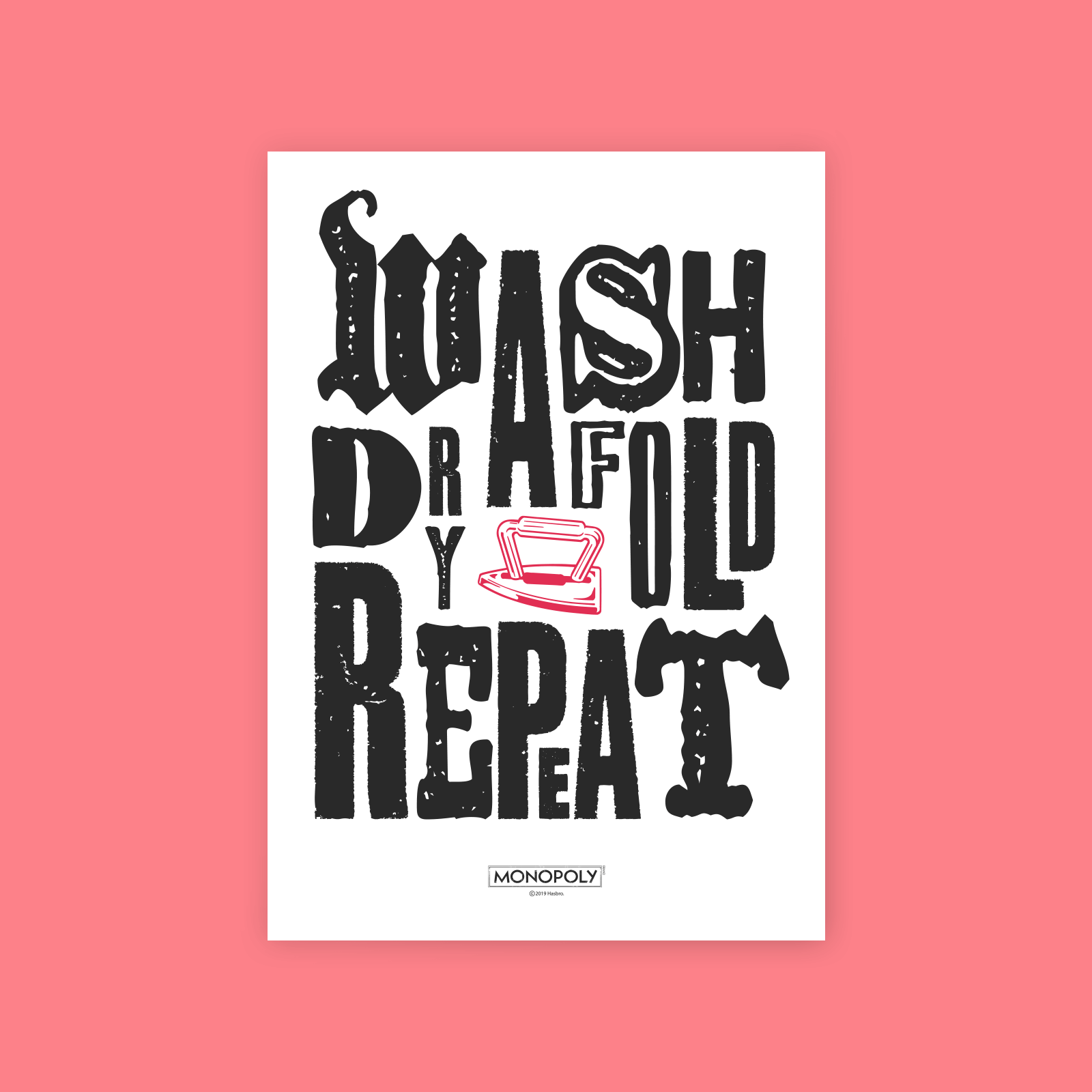 Monopoly Wash Dry Fold Repeat Art Print - A4