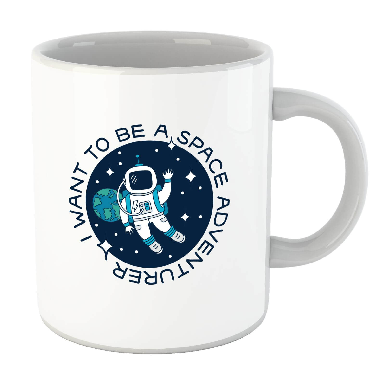 I Want To Be A Space Adventurer Mug