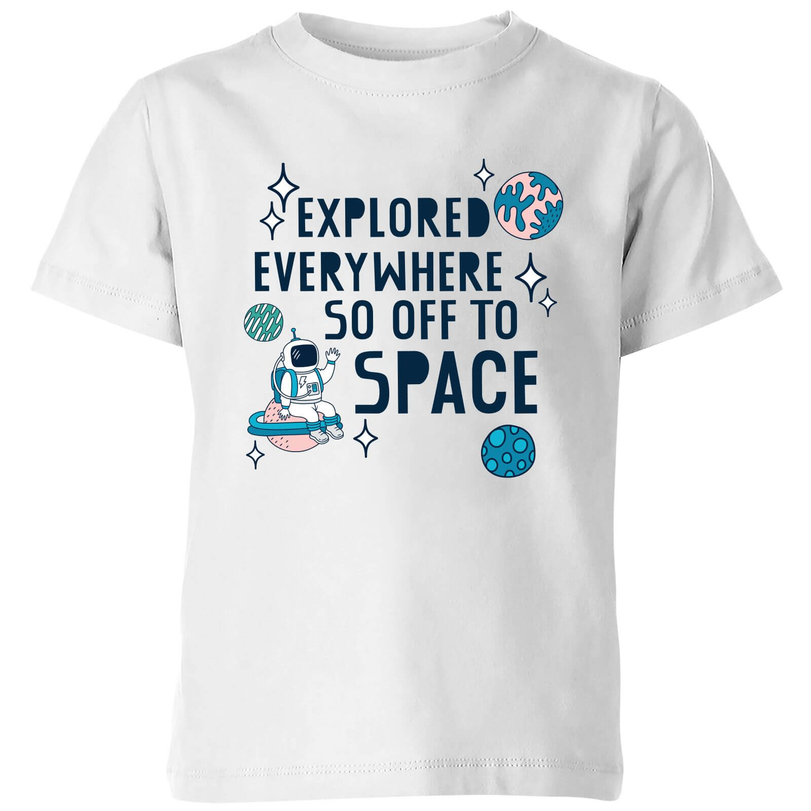 Explored Everywhere So Off To Space Kids' T-Shirt - White - 7-8 Years - White