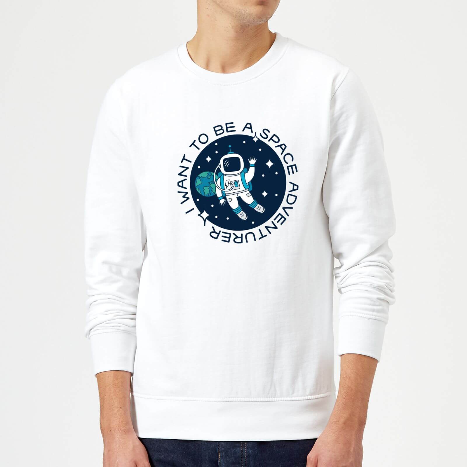 I Want To Be A Space Adventurer Sweatshirt - White - S - White