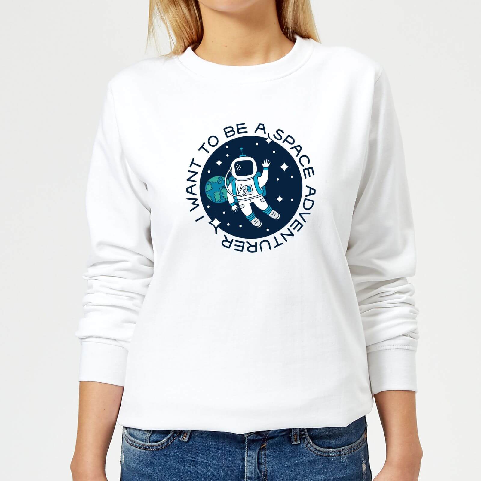 I Want To Be A Space Adventurer Women's Sweatshirt - White - XS - White