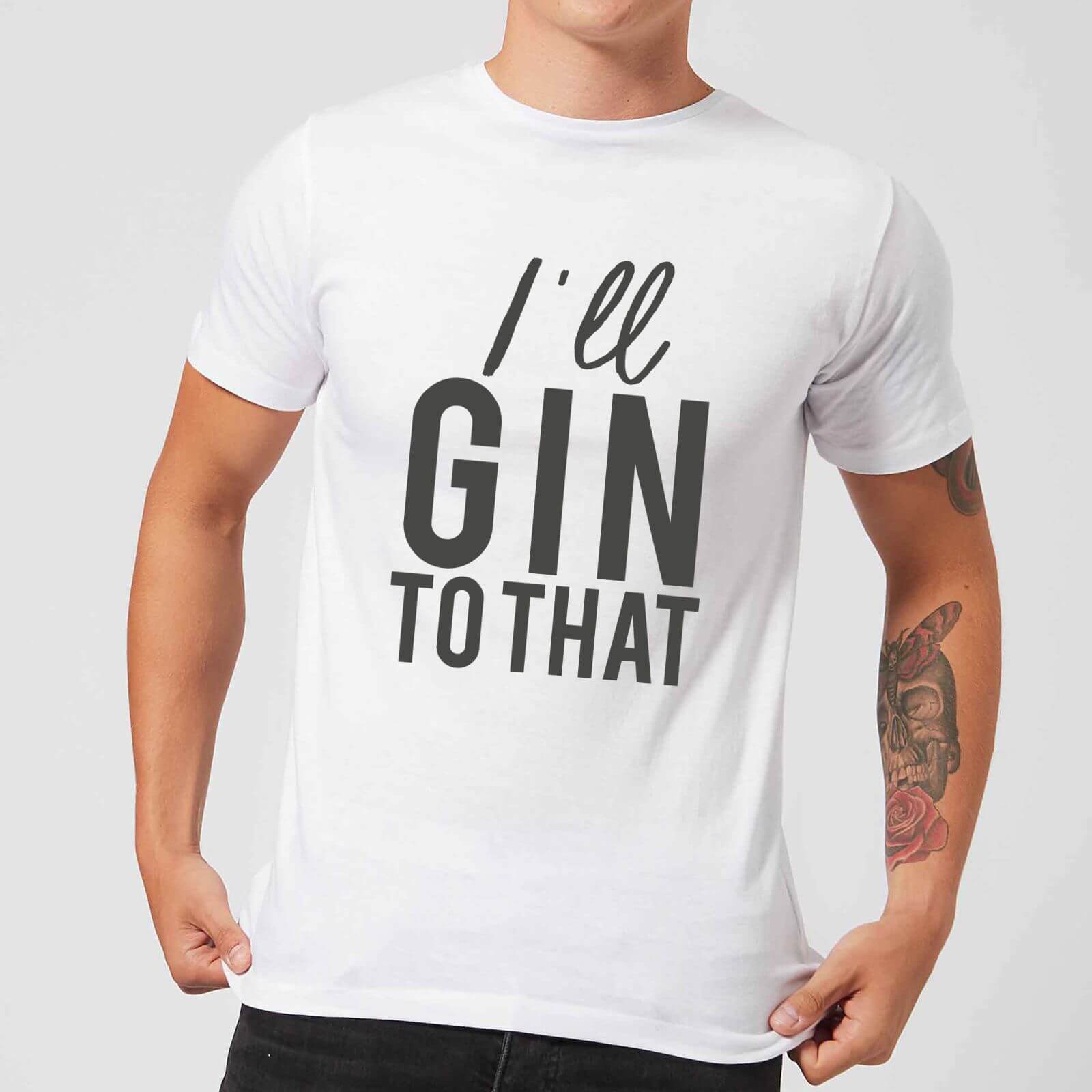 I'll Gin To That Men's T-Shirt - White - S - White