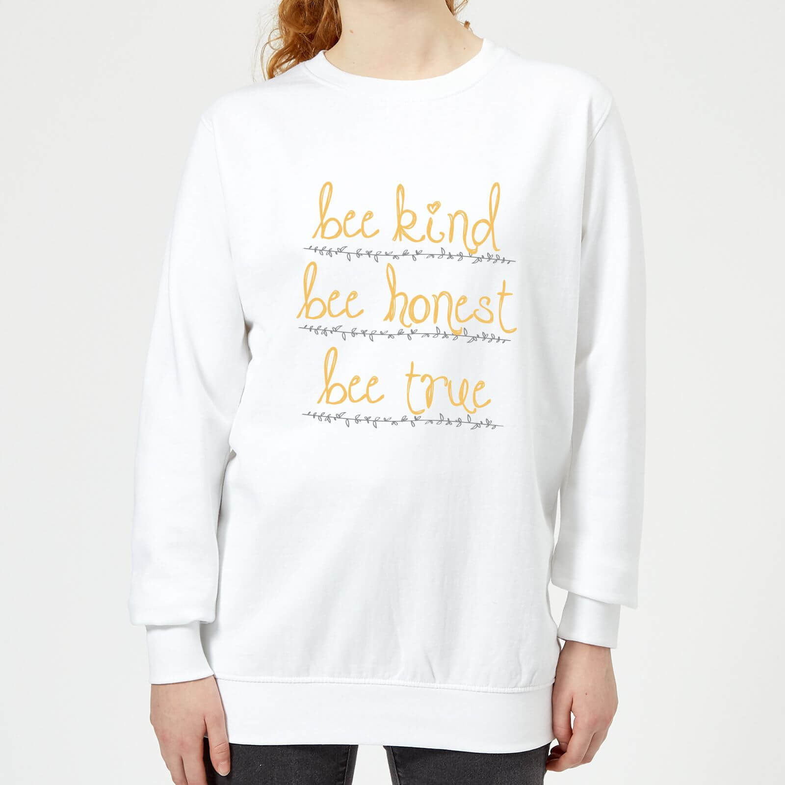 Bee Kind Bee Honest Bee True Just Text Women's Sweatshirt - White - XS - White