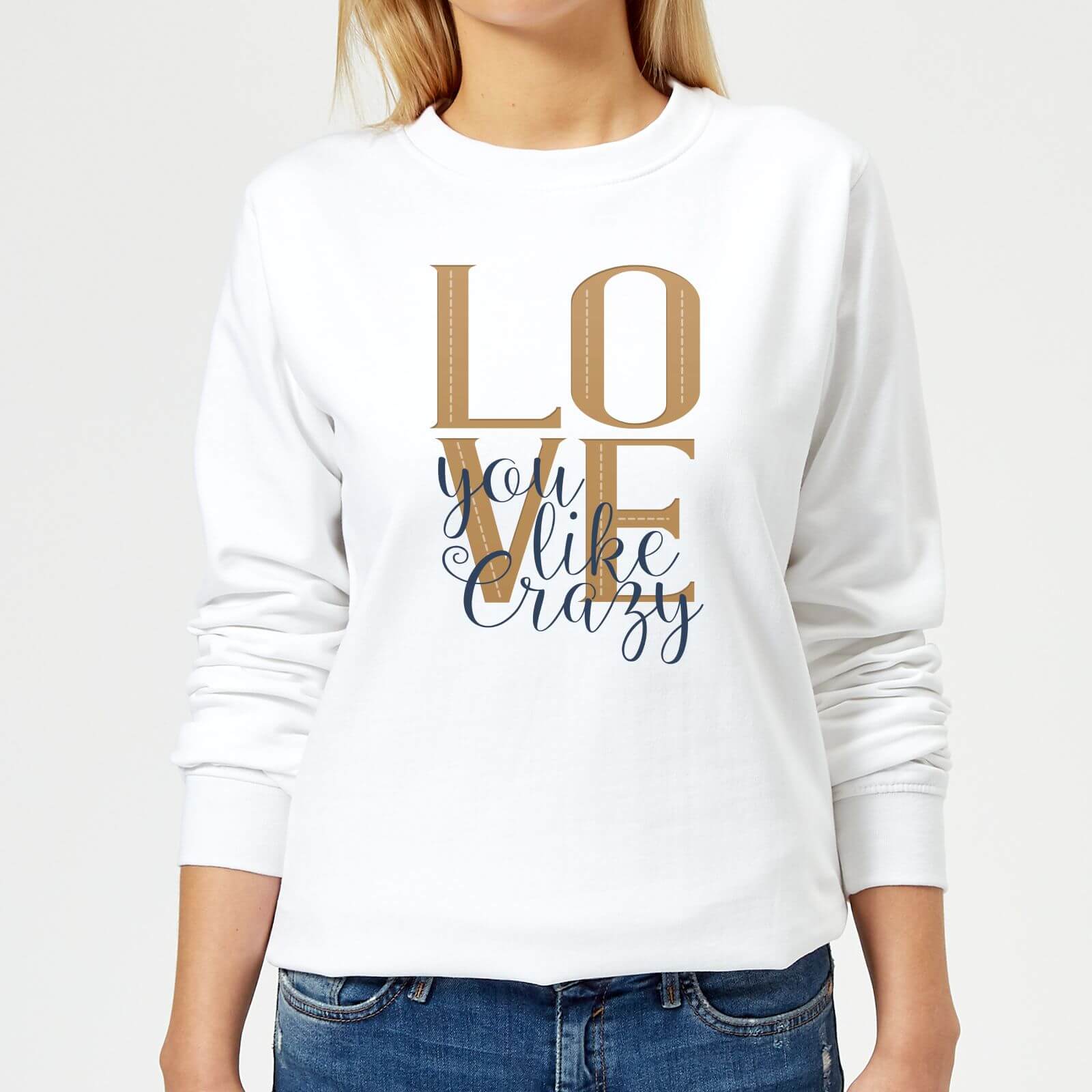 Square Love You Like Crazy Women's Sweatshirt - White - XS - White