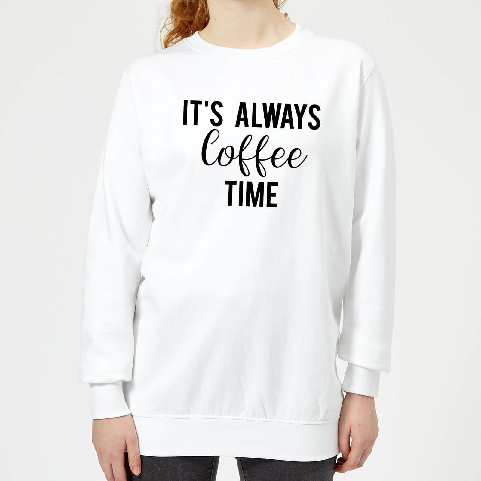 It's Always Coffee Time Women's Sweatshirt - White - XS - White