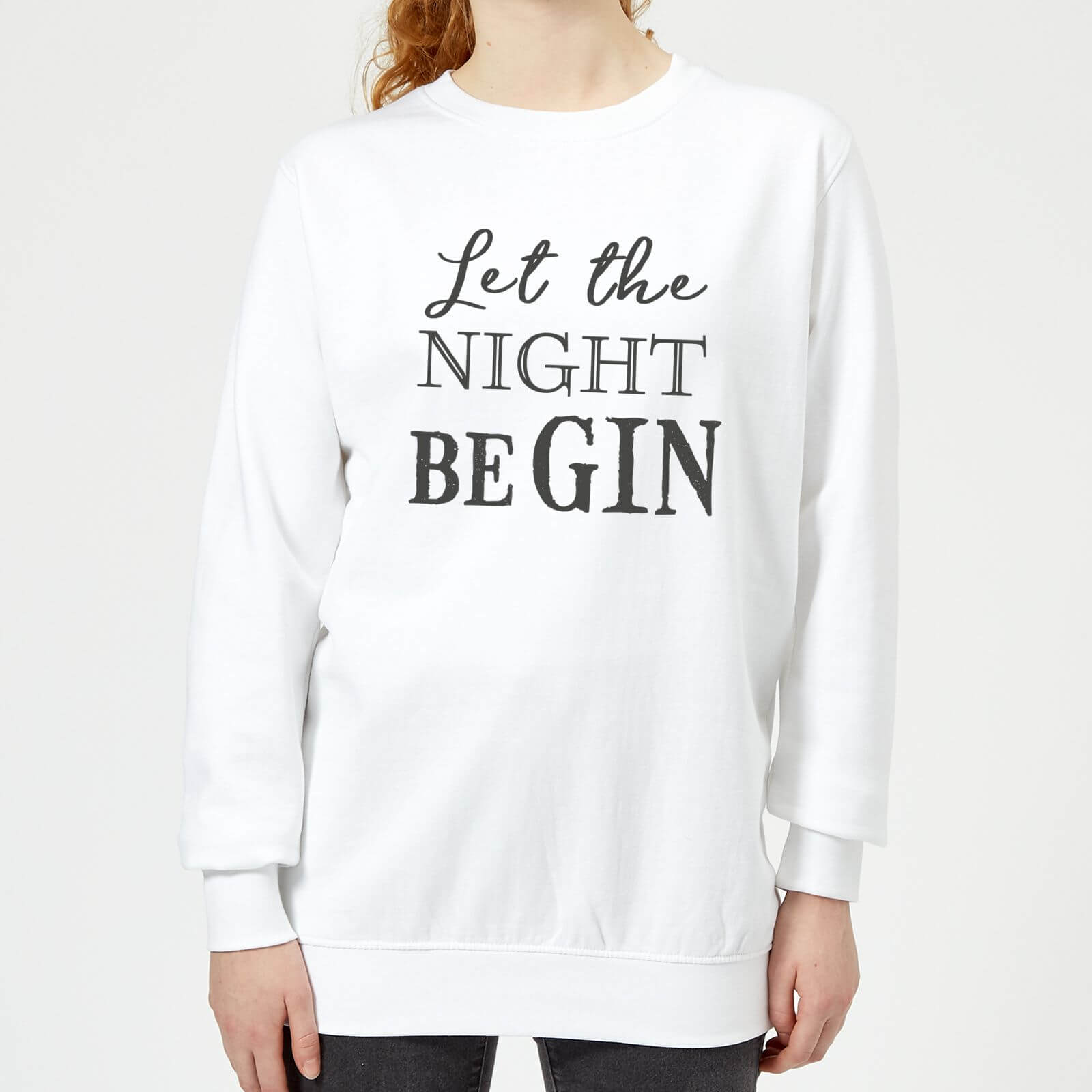 Let The Night Be Gin Women's Sweatshirt - White - XS - White