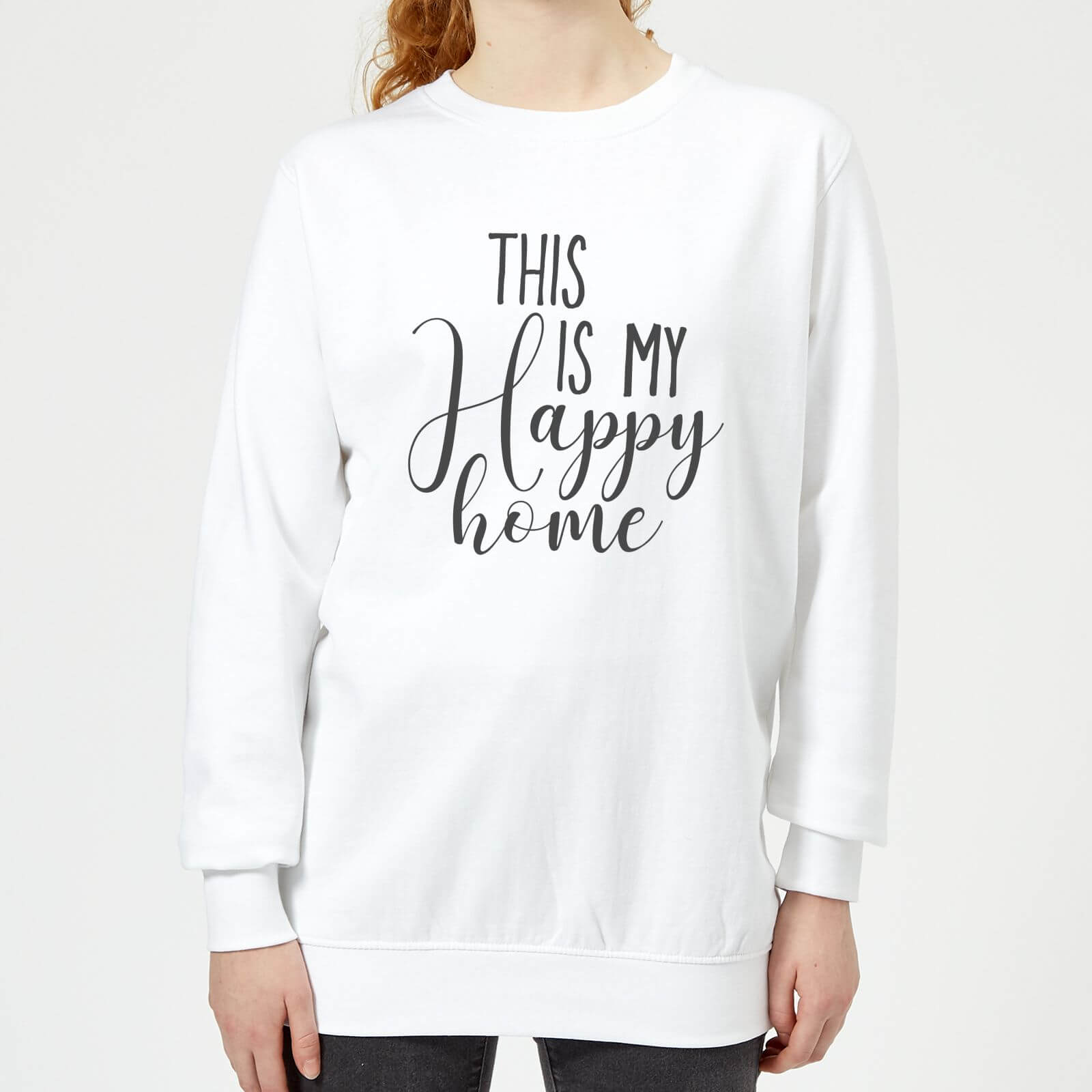 This Is My Happy Home Women's Sweatshirt - White - XS - White