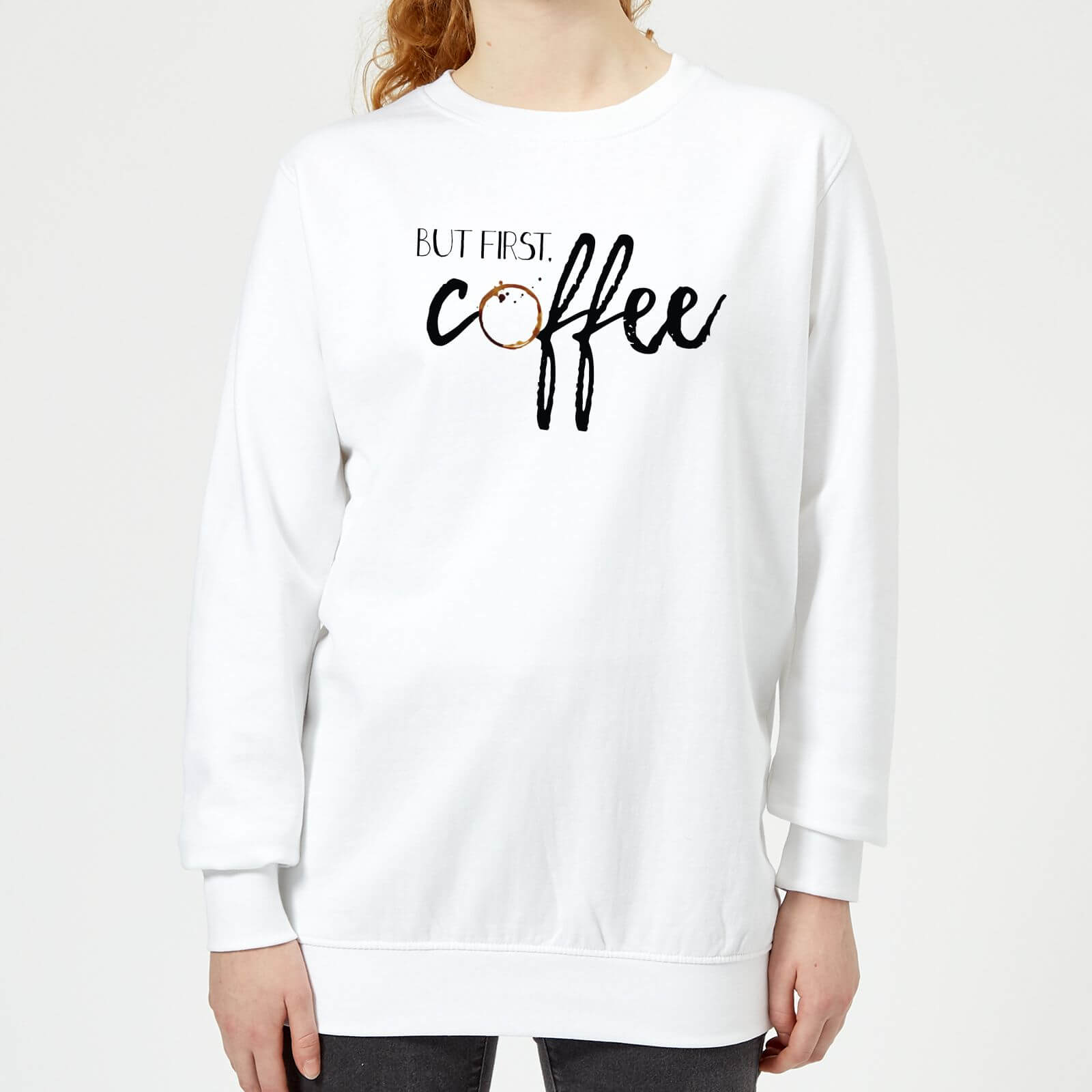But First Coffee Women's Sweatshirt - White - XS - White