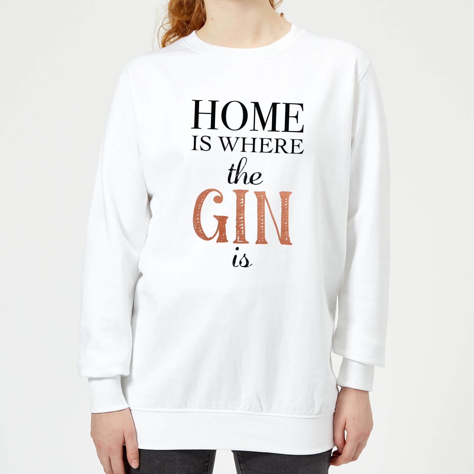 Home Is Where The Gin Is Women's Sweatshirt - White - XS - White