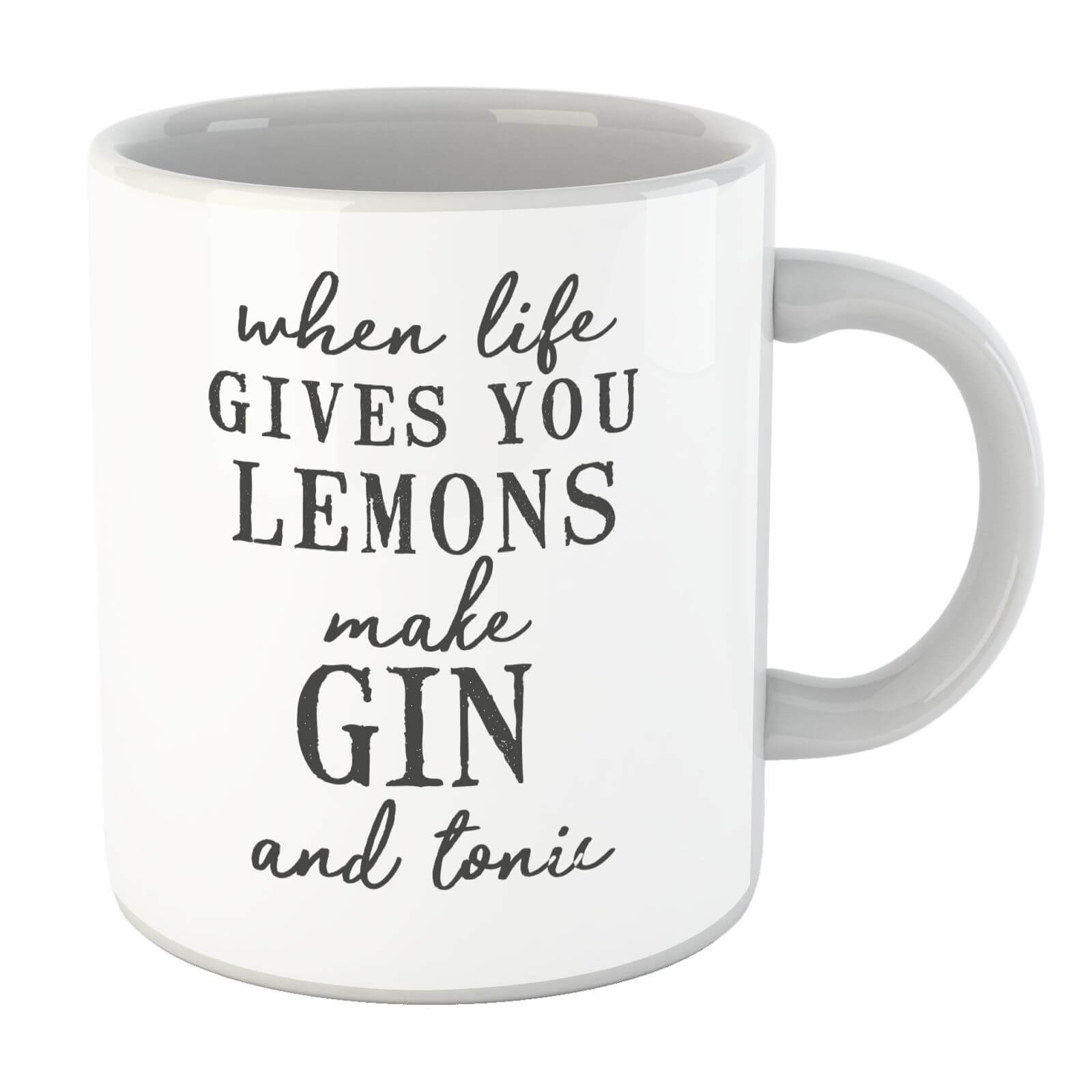 When Life Gives You Lemons Make Gin And Tonic Mug