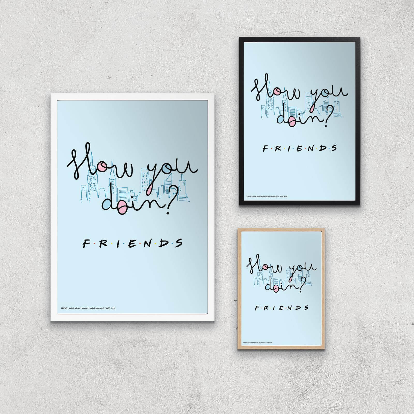 Friends How You Doin'? Giclee Art Print - A2 - Print Only