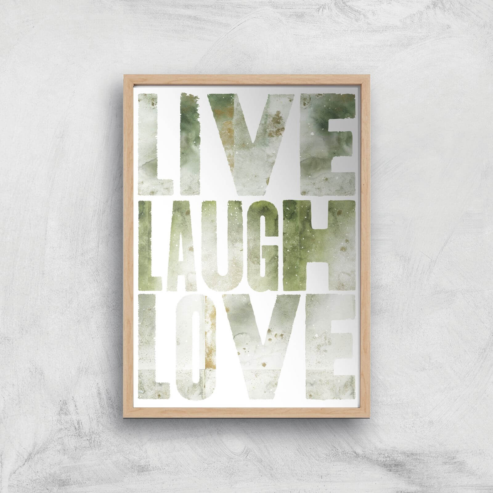 LIVE LAUGH LOVE Giclée Art Print - A3 - Wooden Frame