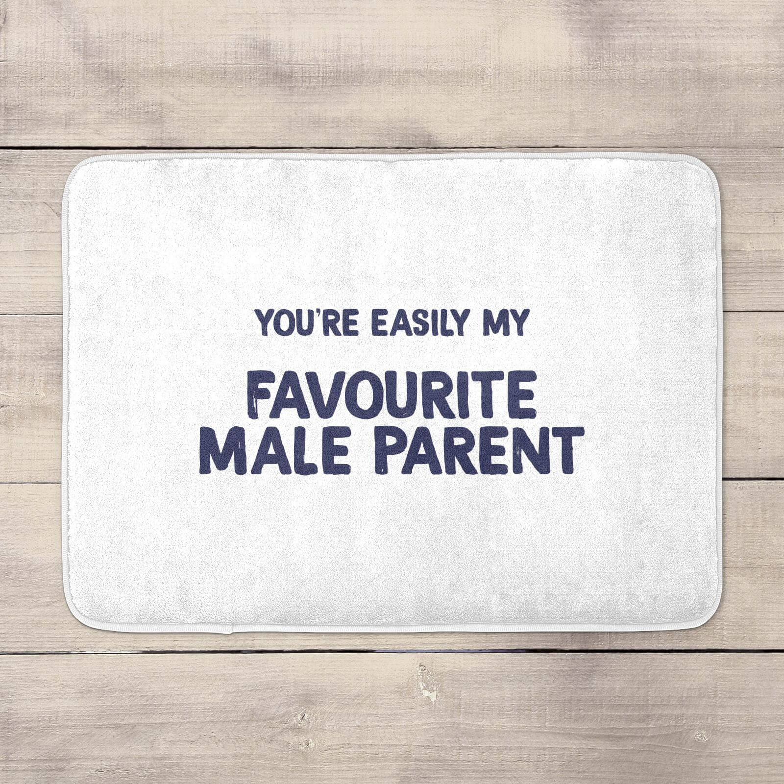 Decorsome You're Easily My Favourite Male Parent Bath Mat