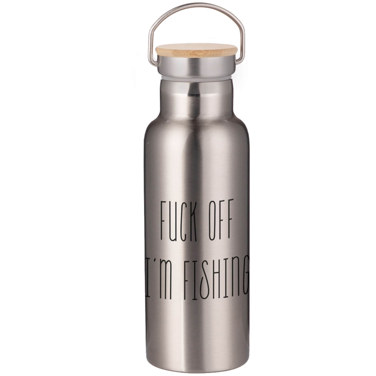 Fuck Off I'm Fishing Portable Insulated Water Bottle - Steel