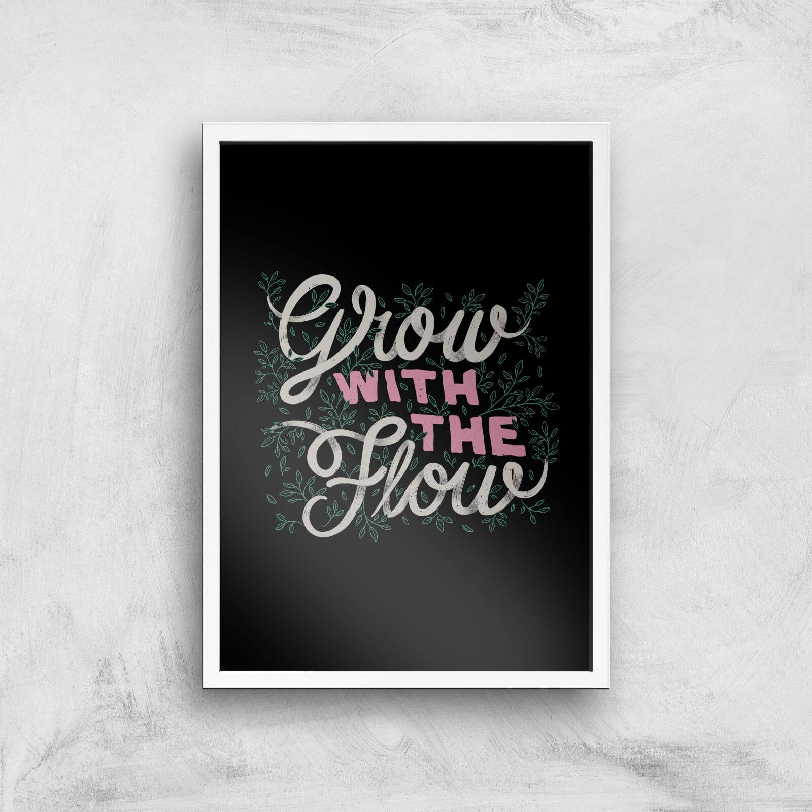 Grow With The Flow Giclee Art Print - A2 - White Frame
