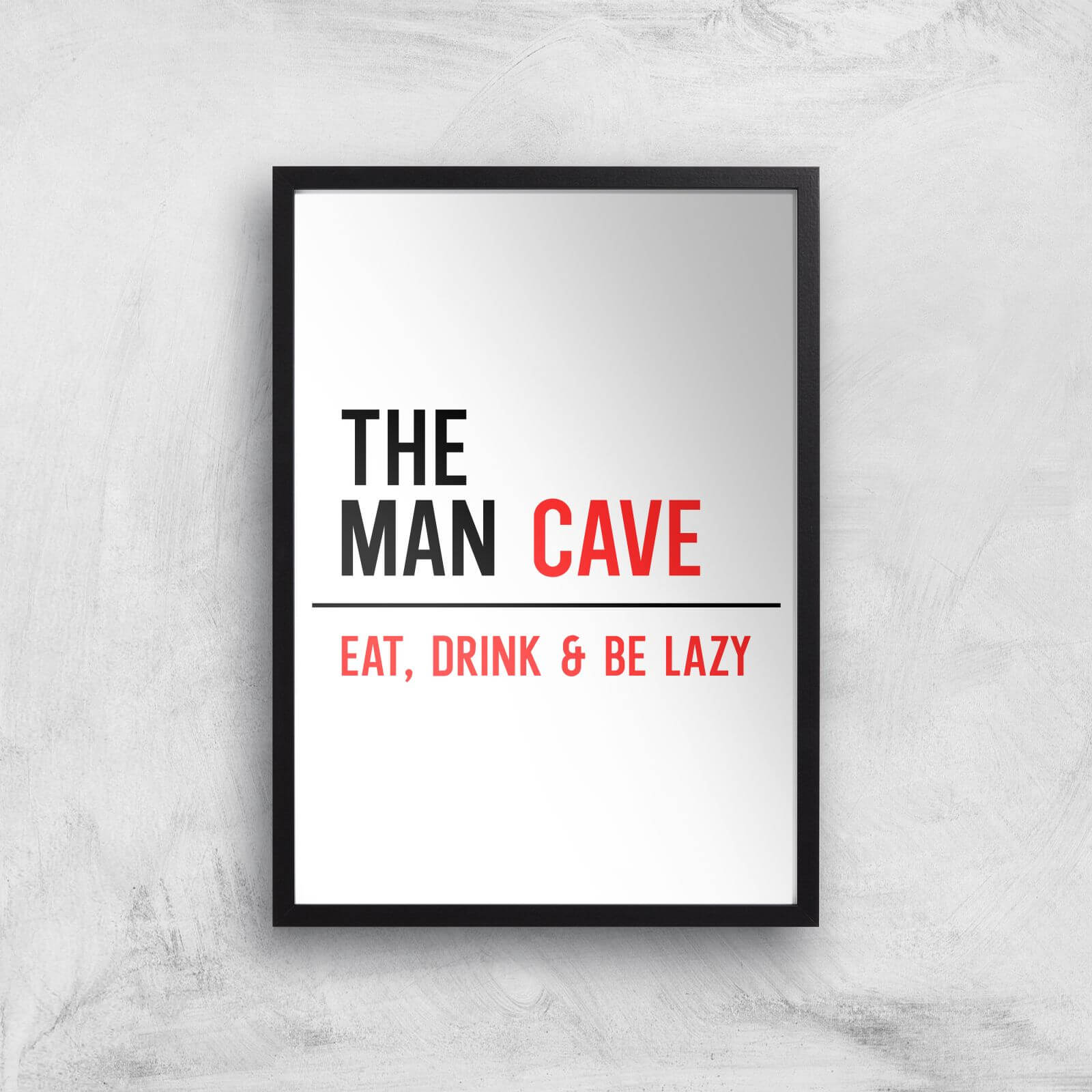 The Man Cave Giclee Art Print - A4 - Black Frame
