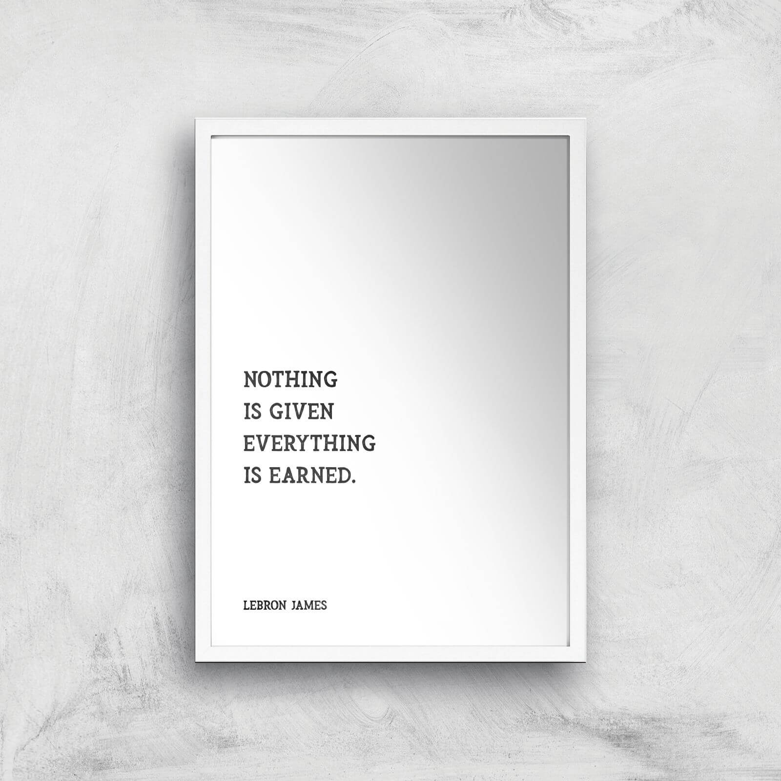 Lebron James Quote Giclee Art Print - A4 - White Frame